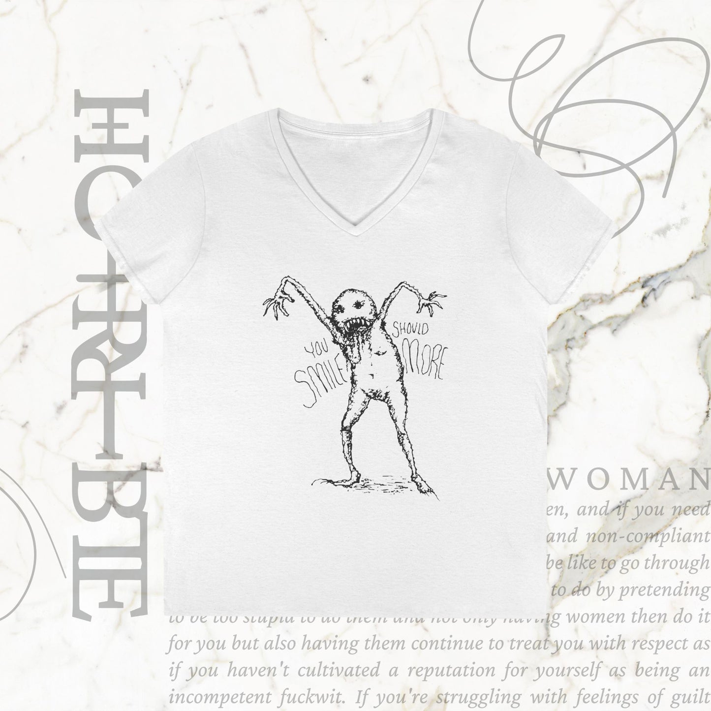 "You Should Smile More" - V-Neck T-Shirt