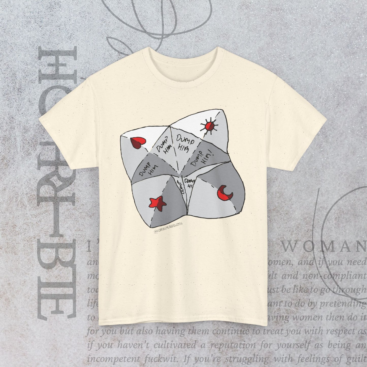 "Dump Him Chatterbox" - Heavy Cotton Tee