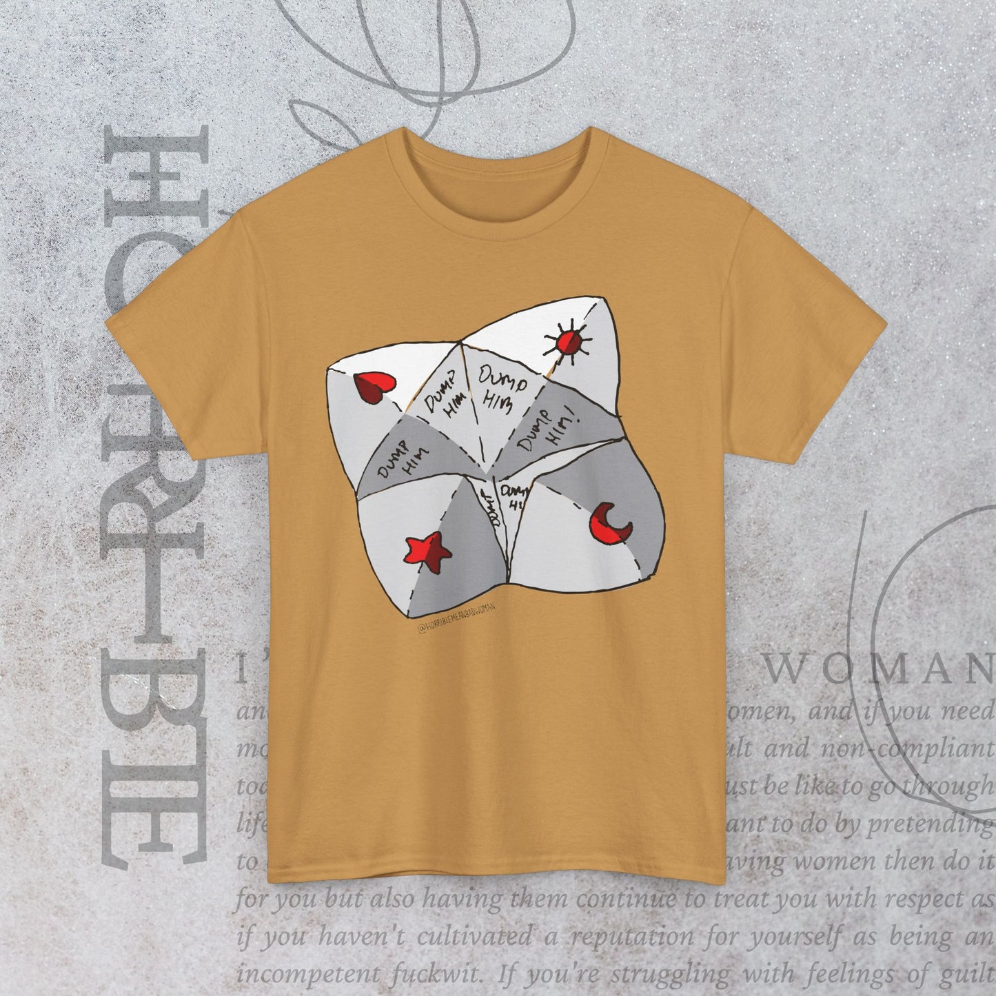 "Dump Him Chatterbox" - Heavy Cotton Tee