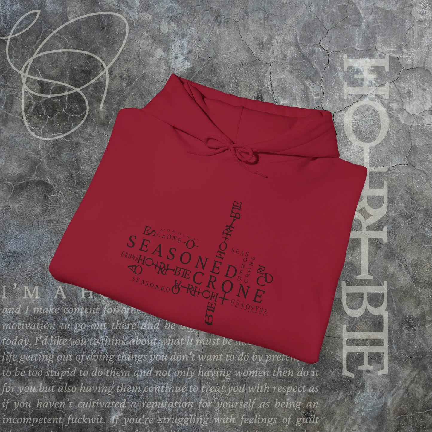 “Seasoned Crone" - Cozy Hoodie