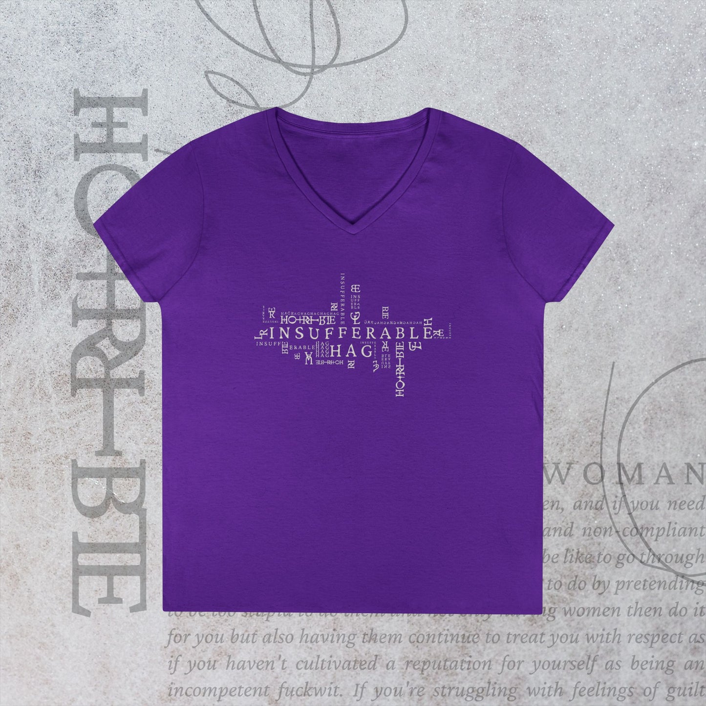 "Insufferable Hag" - V-Neck T-Shirt