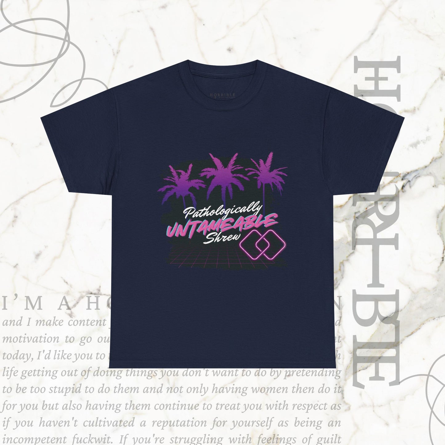 "Pathologically Untameable Shrew" - Heavy Cotton Tee