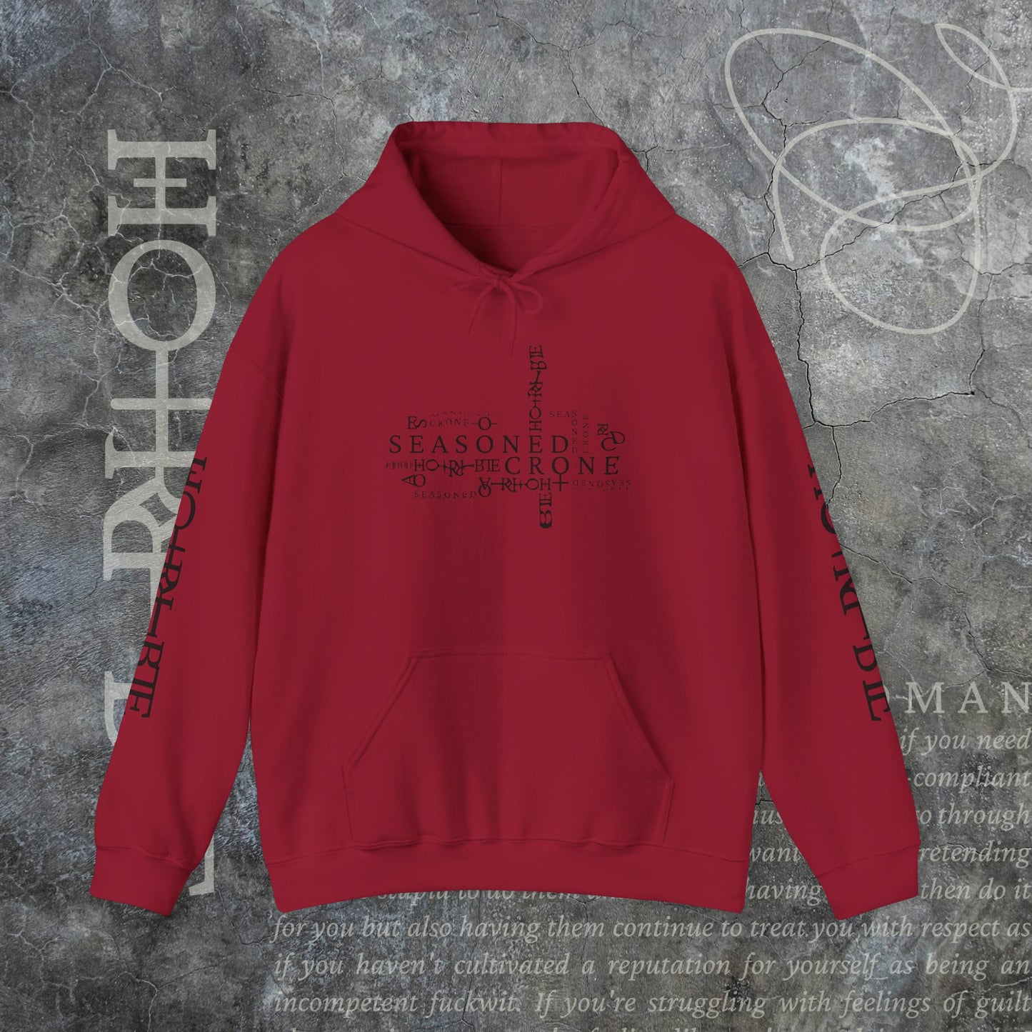 “Seasoned Crone" - Cozy Hoodie