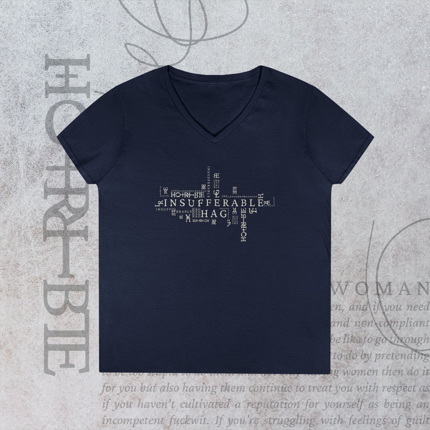 "Insufferable Hag" - V-Neck T-Shirt