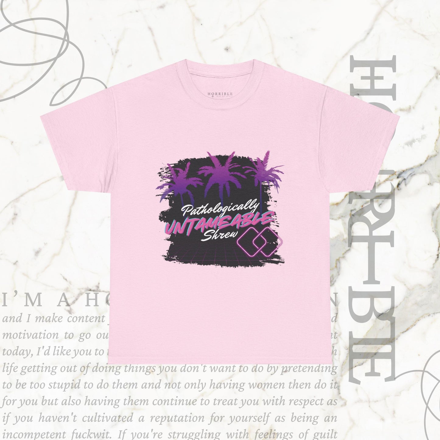 "Pathologically Untameable Shrew" - Heavy Cotton Tee