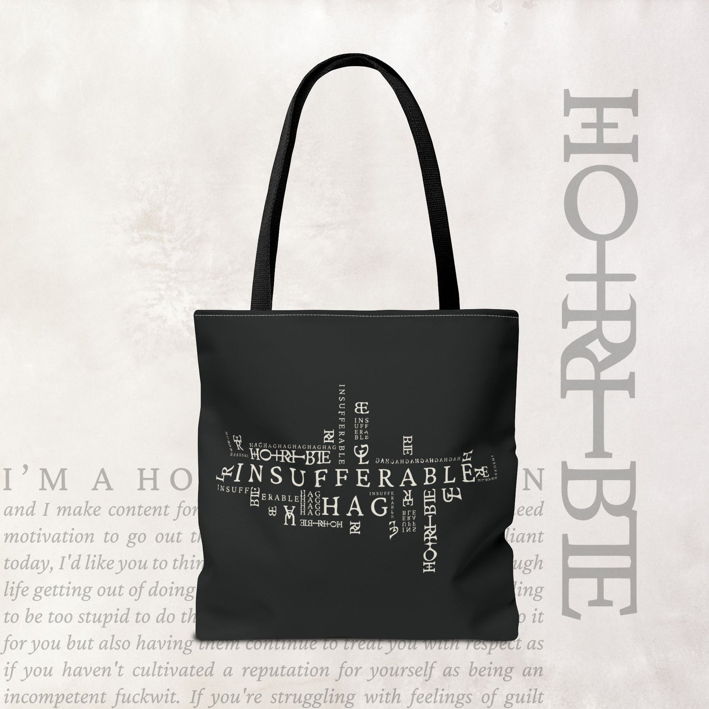 "Insufferable Hag" - Black Tote Bag