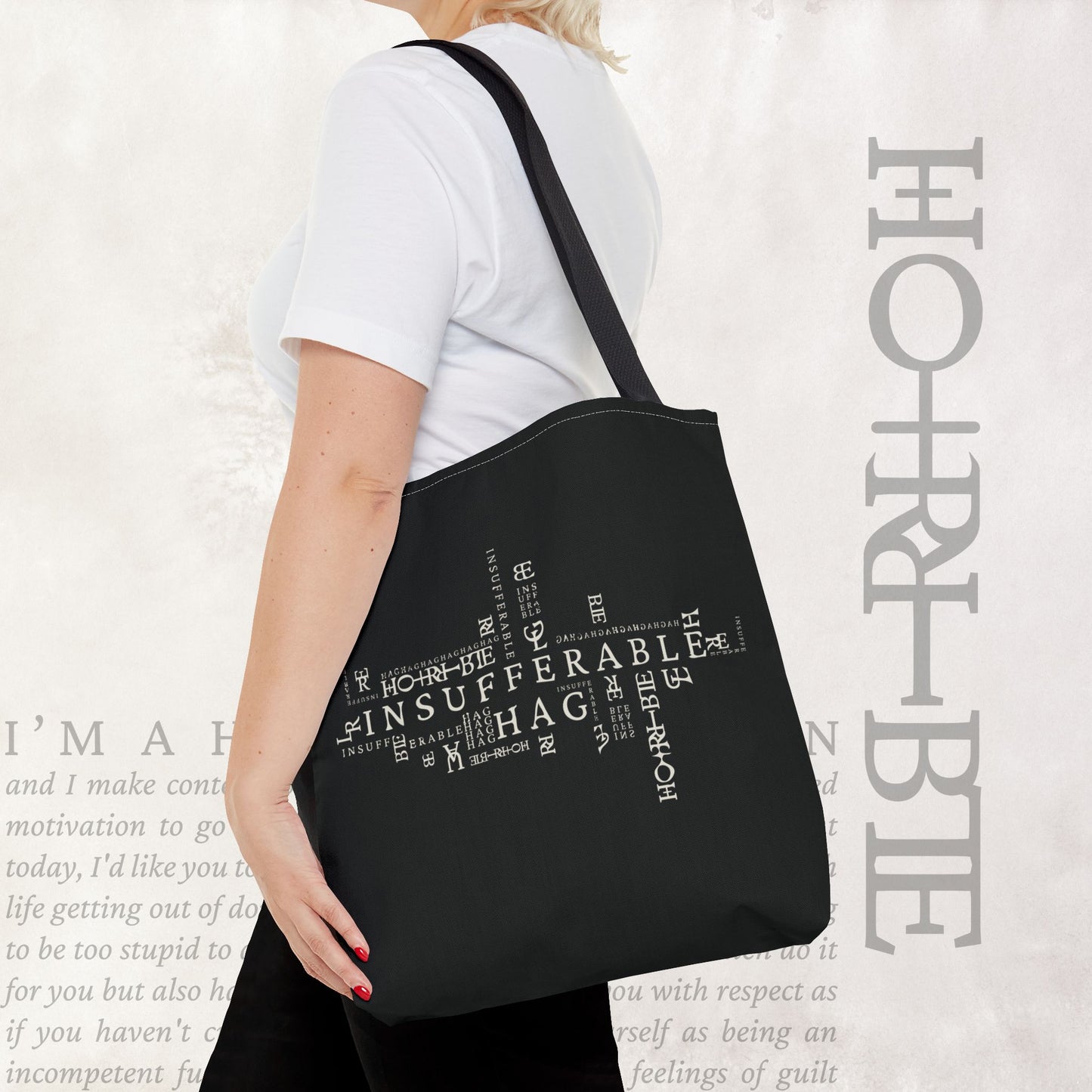 "Insufferable Hag" - Black Tote Bag