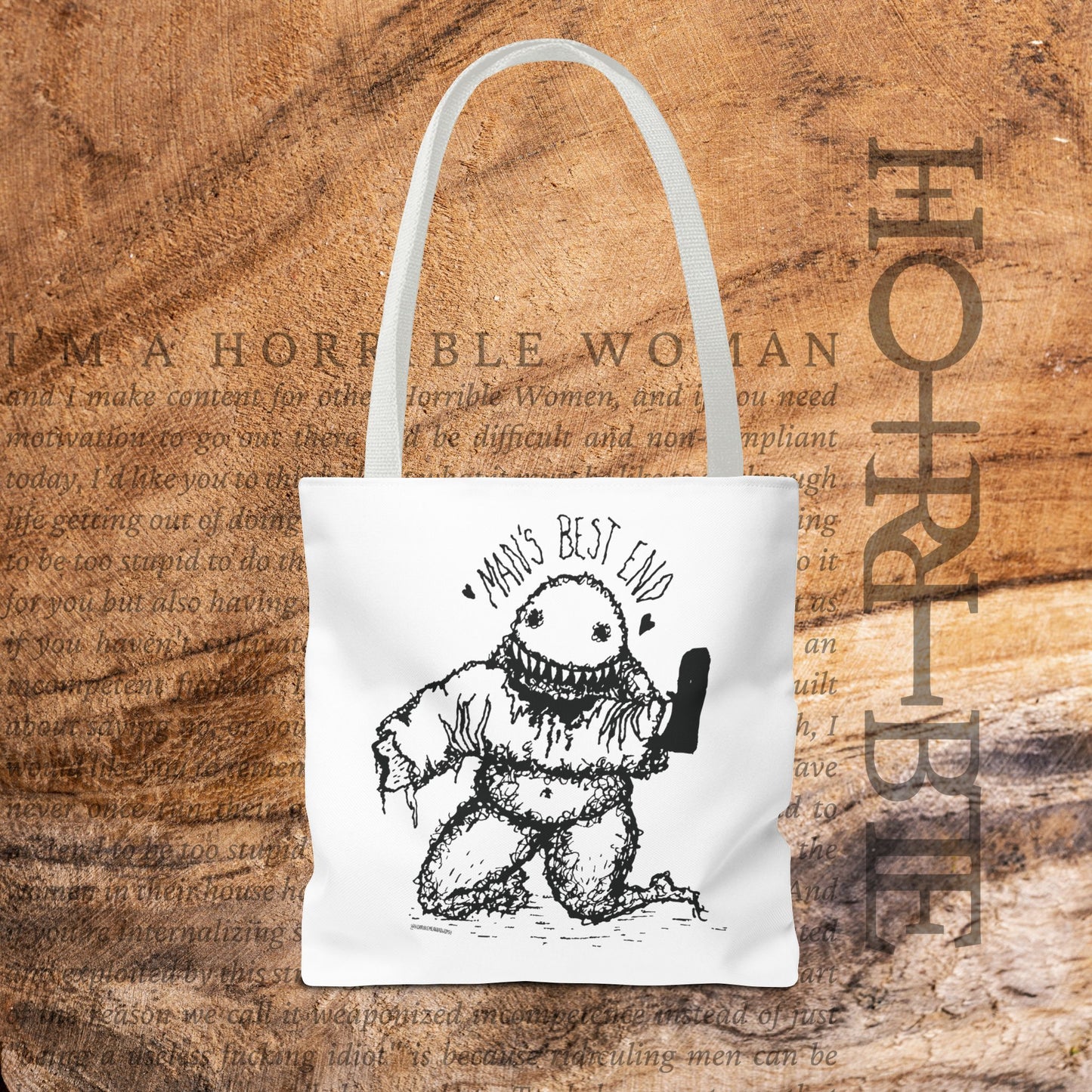 “Man’s Best End” - White Tote Bag