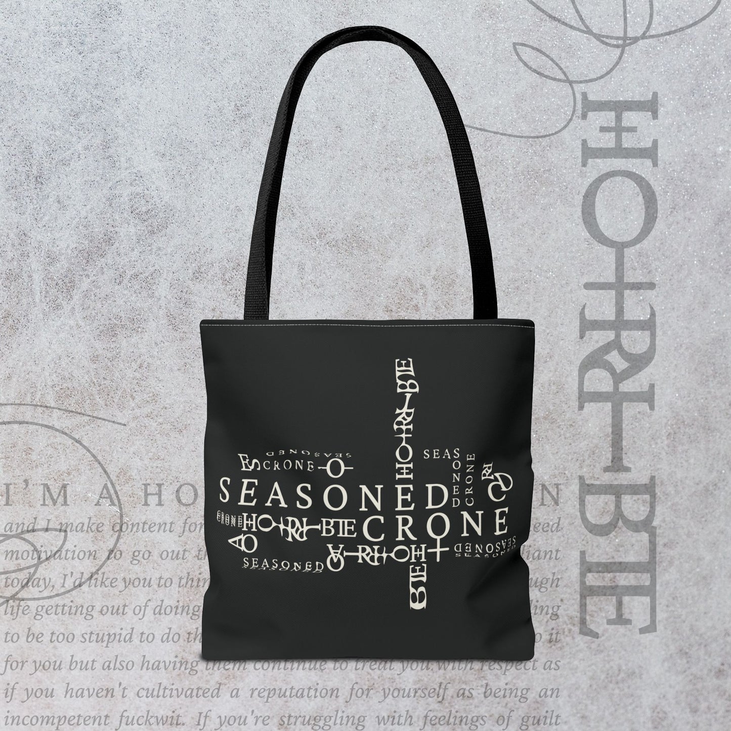 "Seasoned Crone" - Black Tote Bag