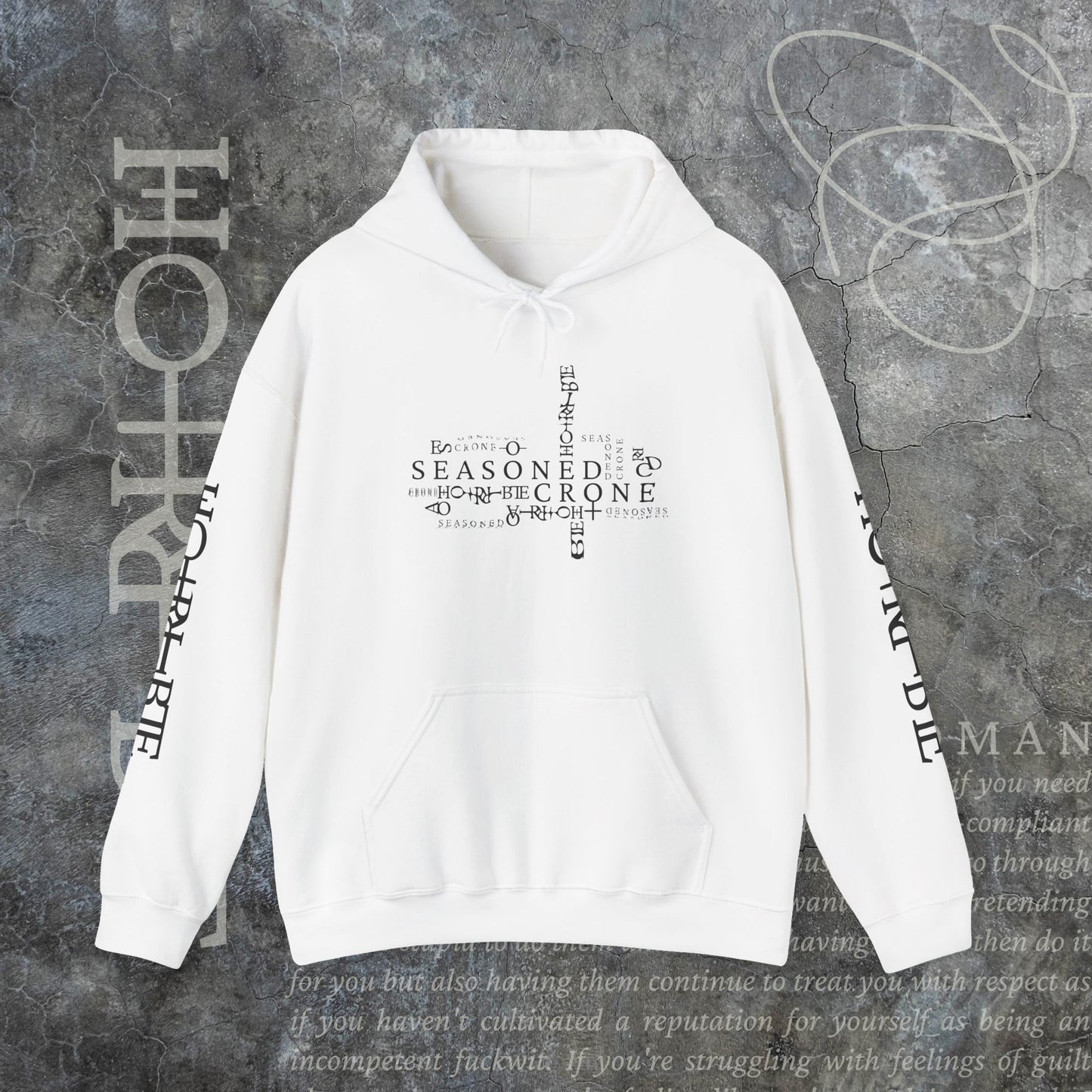 “Seasoned Crone" - Cozy Hoodie