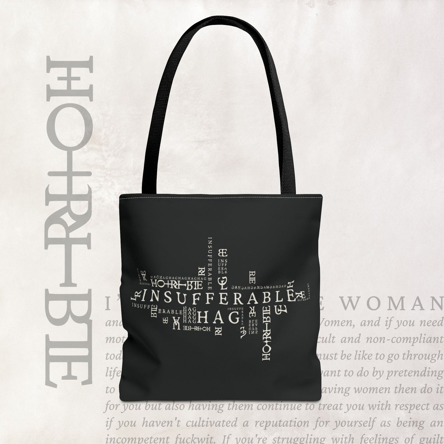 "Insufferable Hag" - Black Tote Bag
