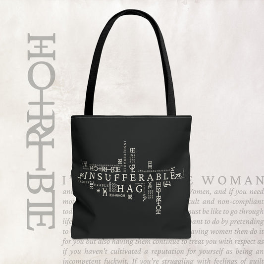 "Insufferable Hag" - Black Tote Bag