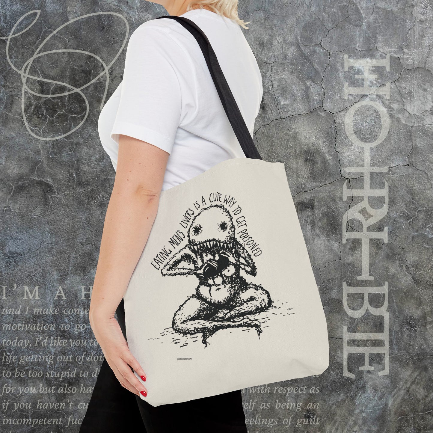 "A Cute Way To Get Poisoned” - White Tote Bag