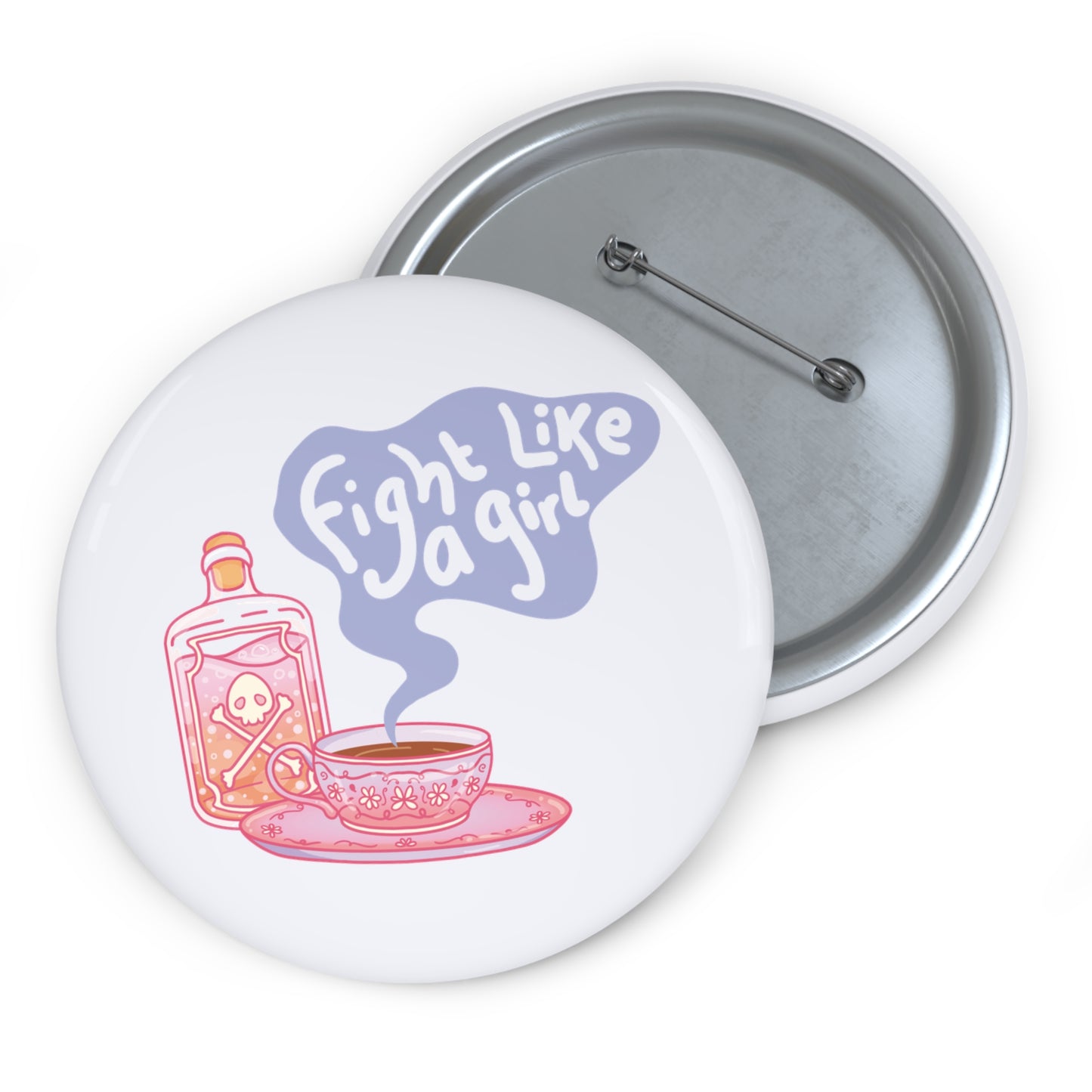 "Fight Like a Girl" - Button Pin