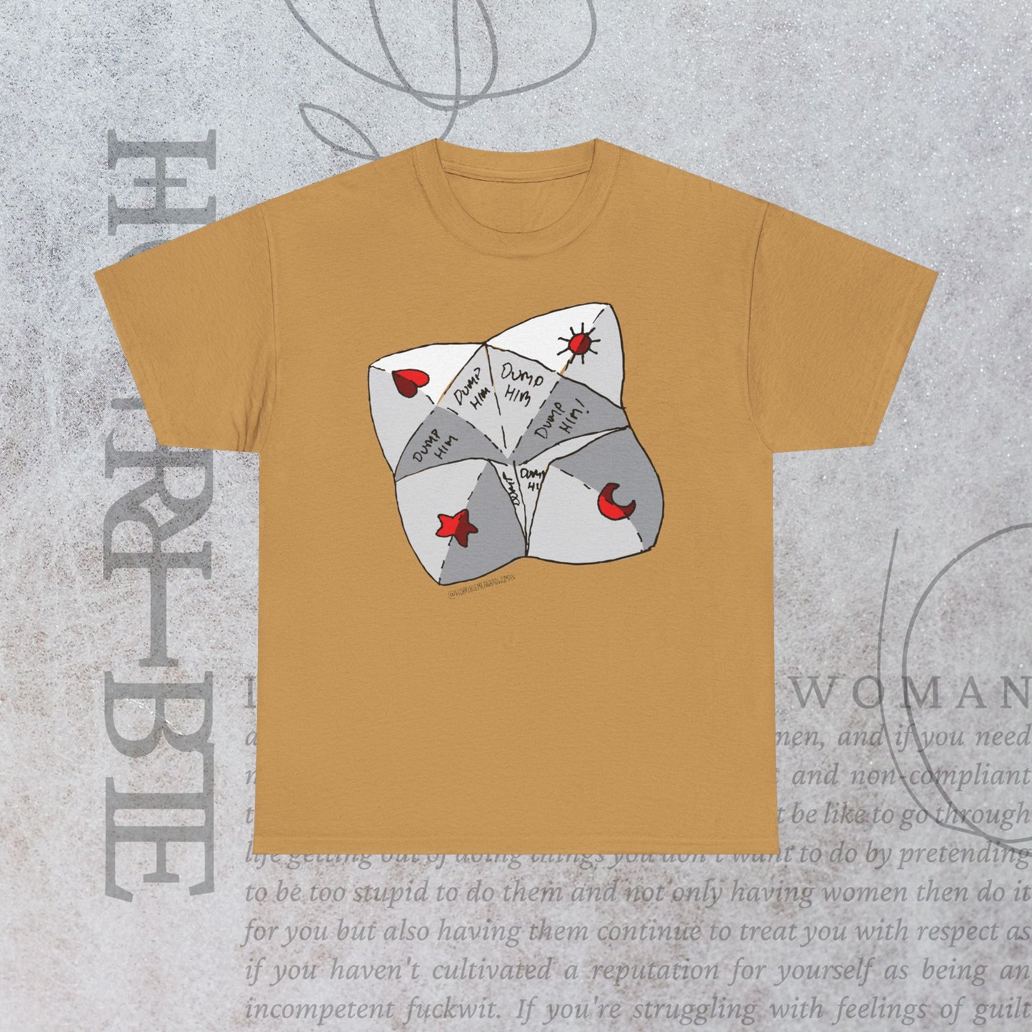 "Dump Him Chatterbox" - Heavy Cotton Tee