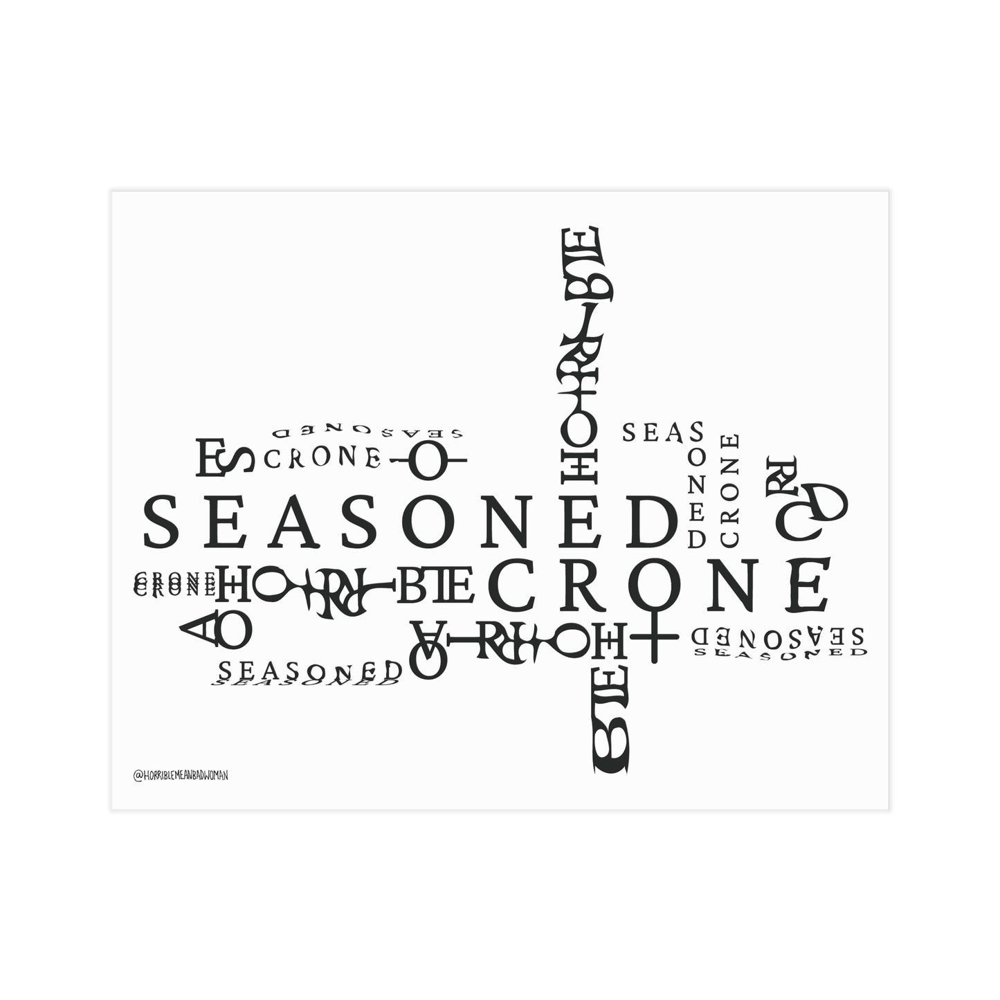 “Seasoned Crone” - Art Print