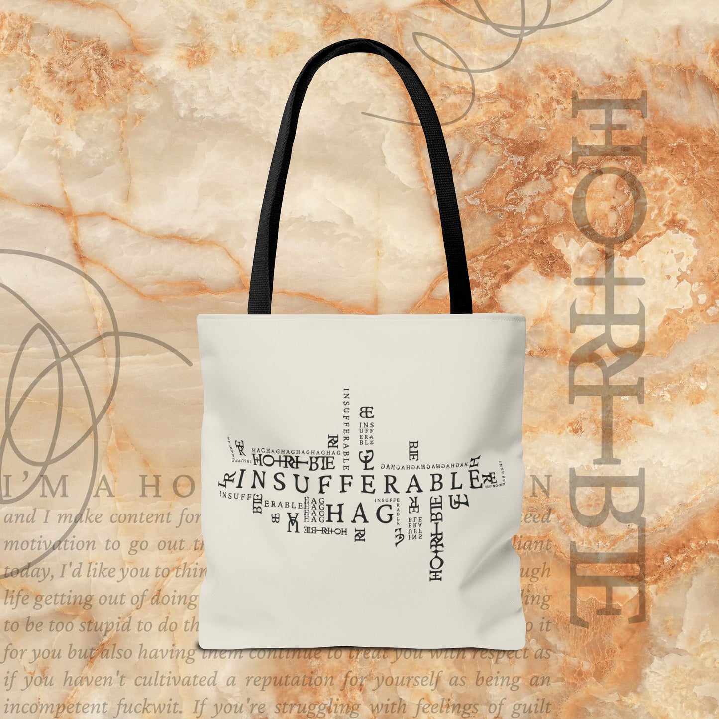 "Insufferable Hag" -  White Tote Bag