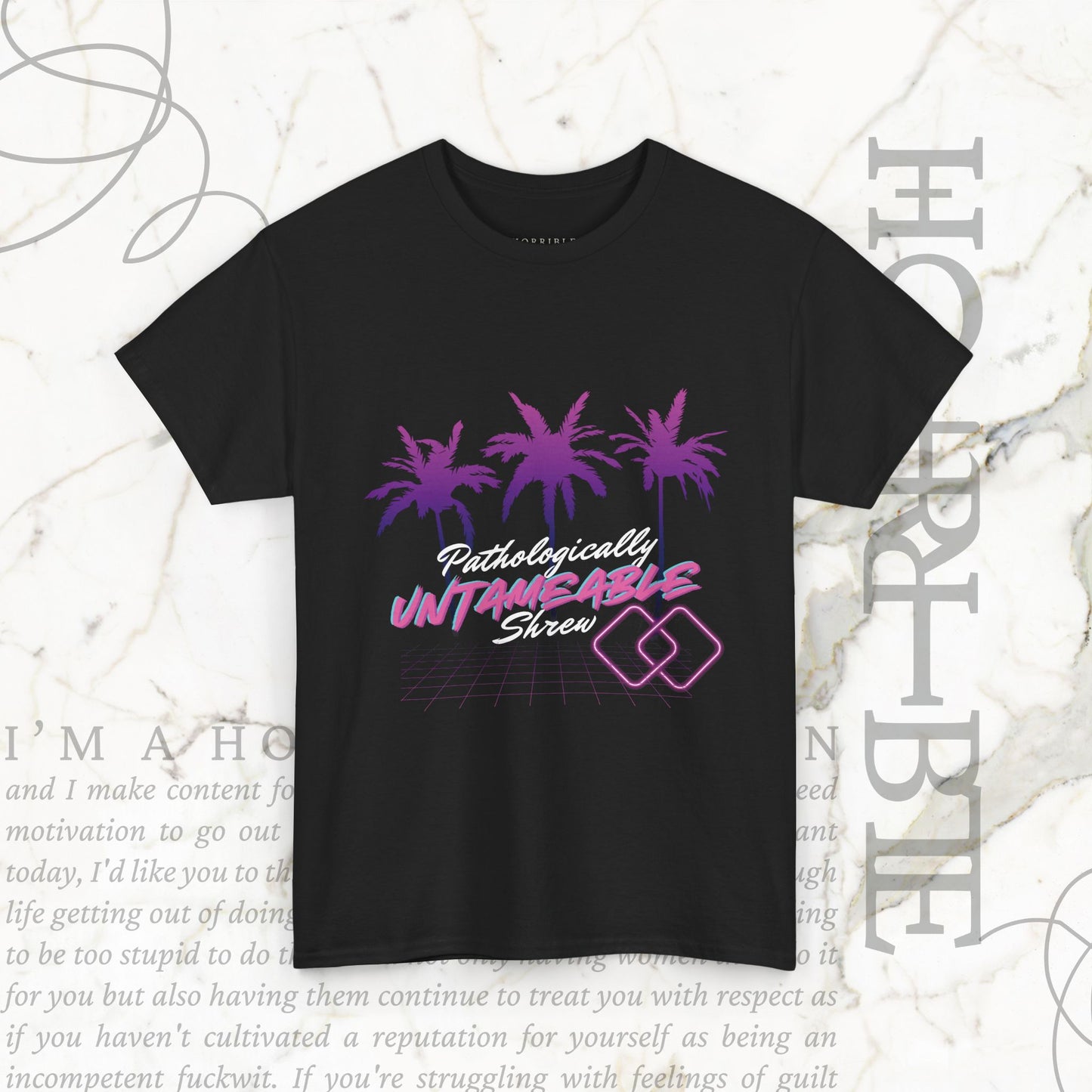 "Pathologically Untameable Shrew" - Heavy Cotton Tee