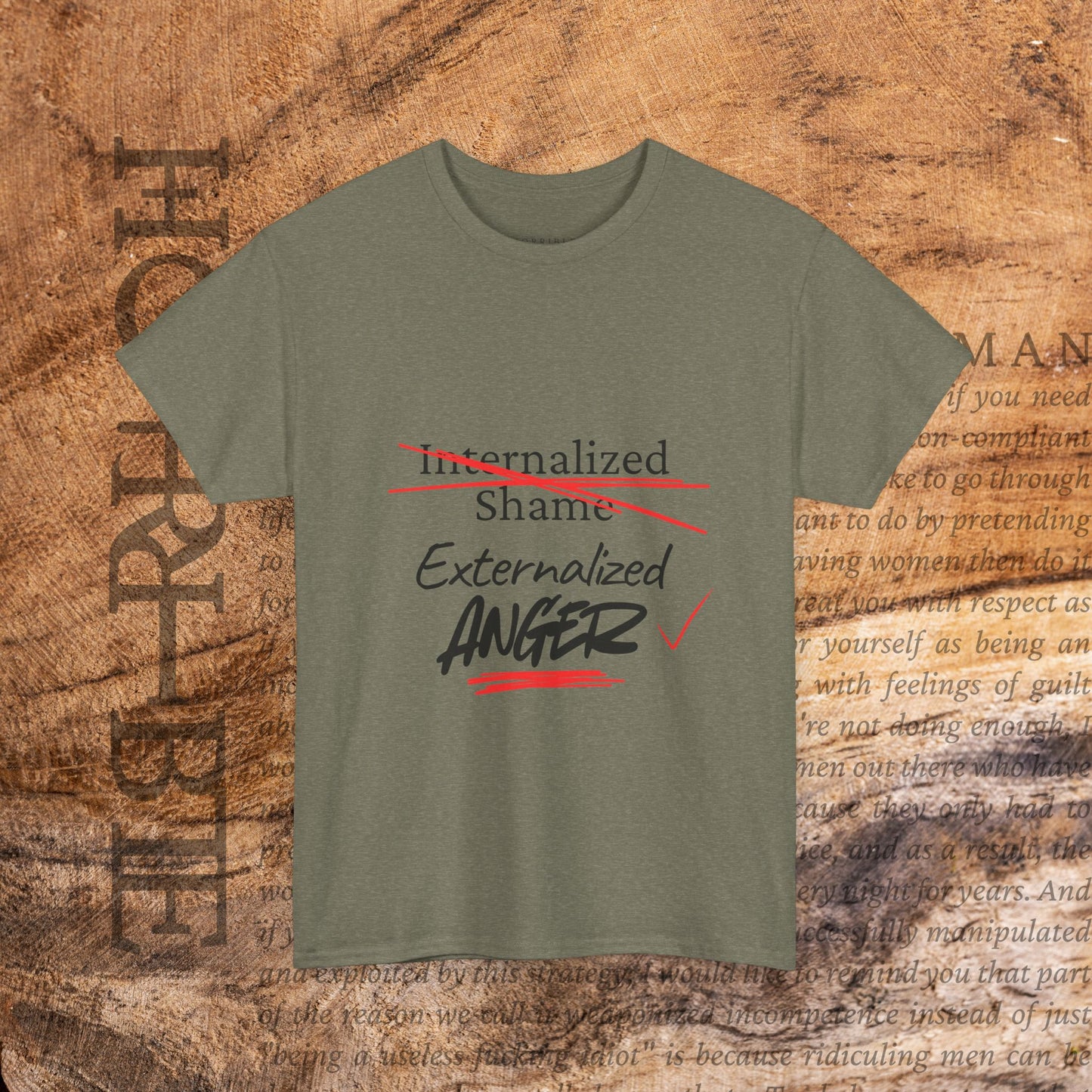 "Internalized Shame/Externalized Anger" - Heavy Cotton Tee