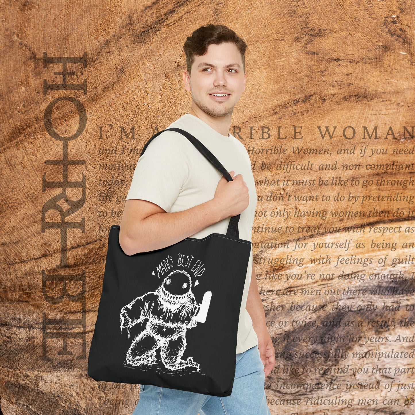 “Man’s Best End” - Black Tote Bag
