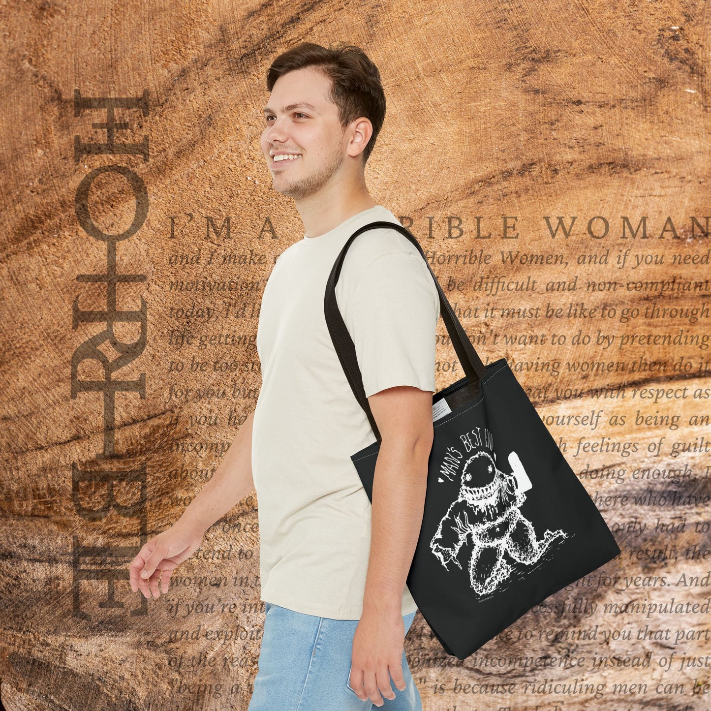 “Man’s Best End” - Black Tote Bag