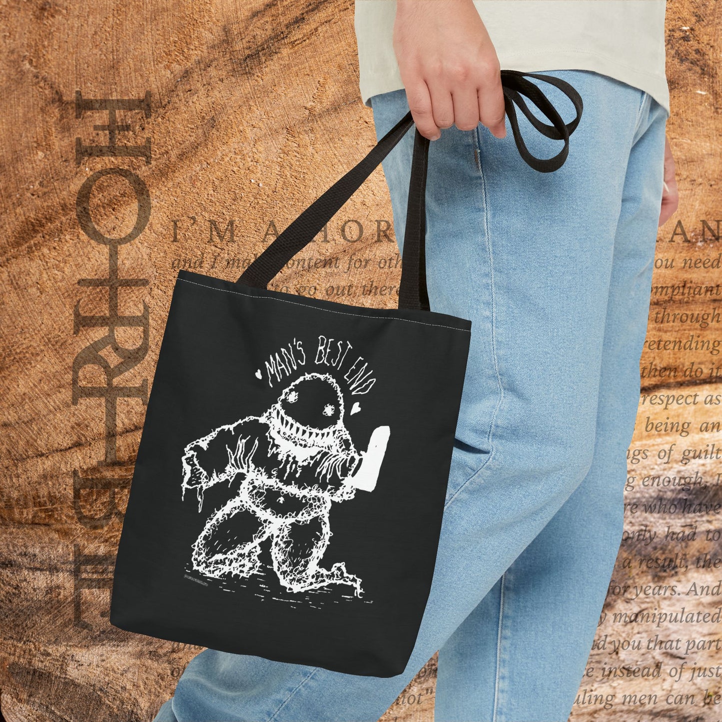 “Man’s Best End” - Black Tote Bag