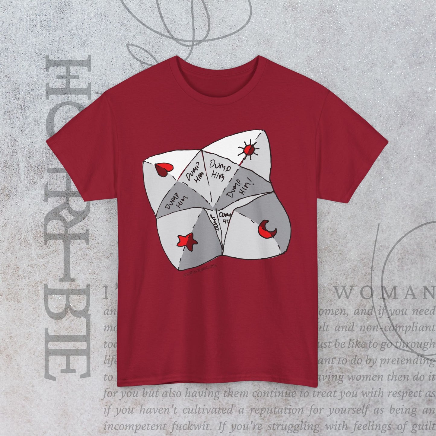 "Dump Him Chatterbox" - Heavy Cotton Tee