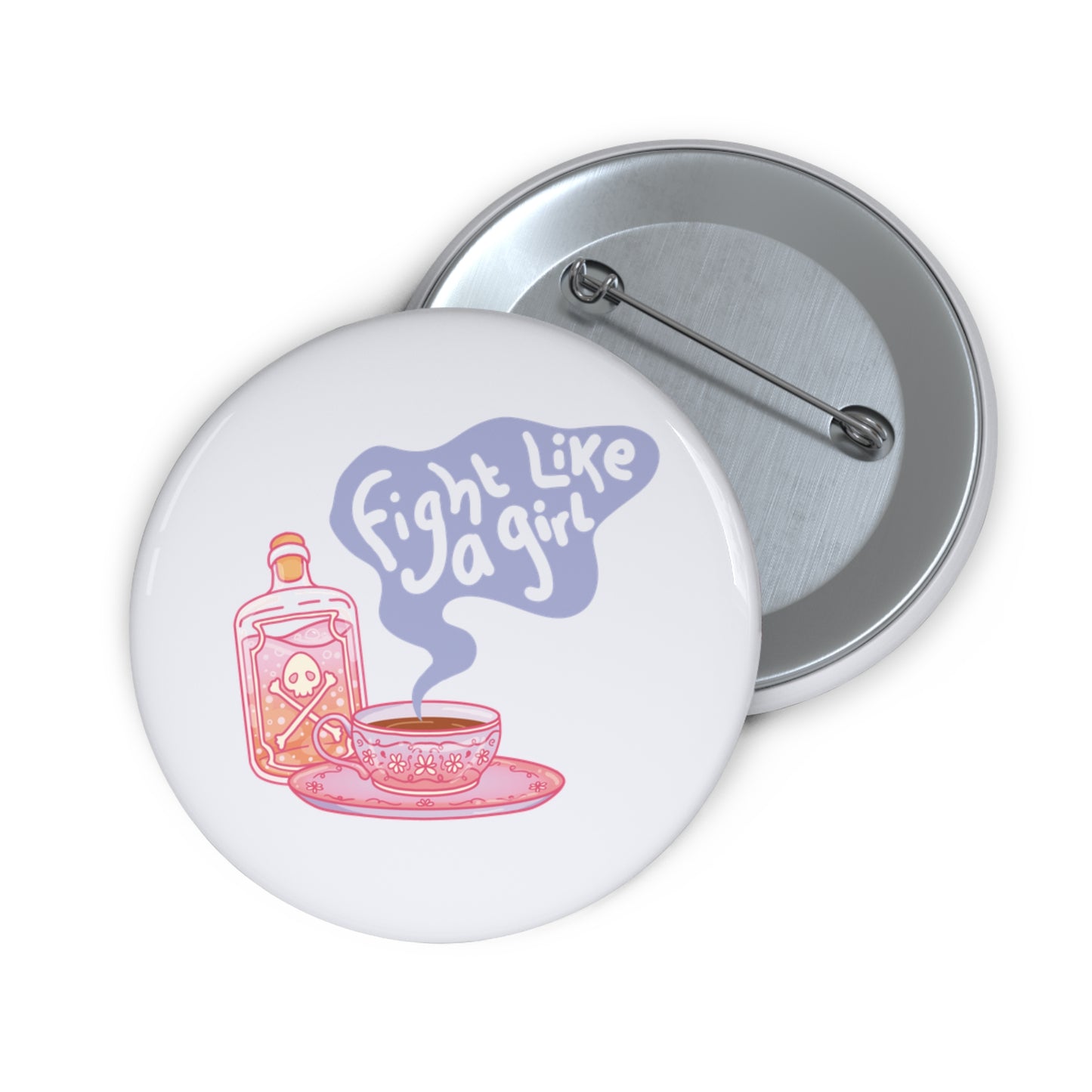 "Fight Like a Girl" - Button Pin