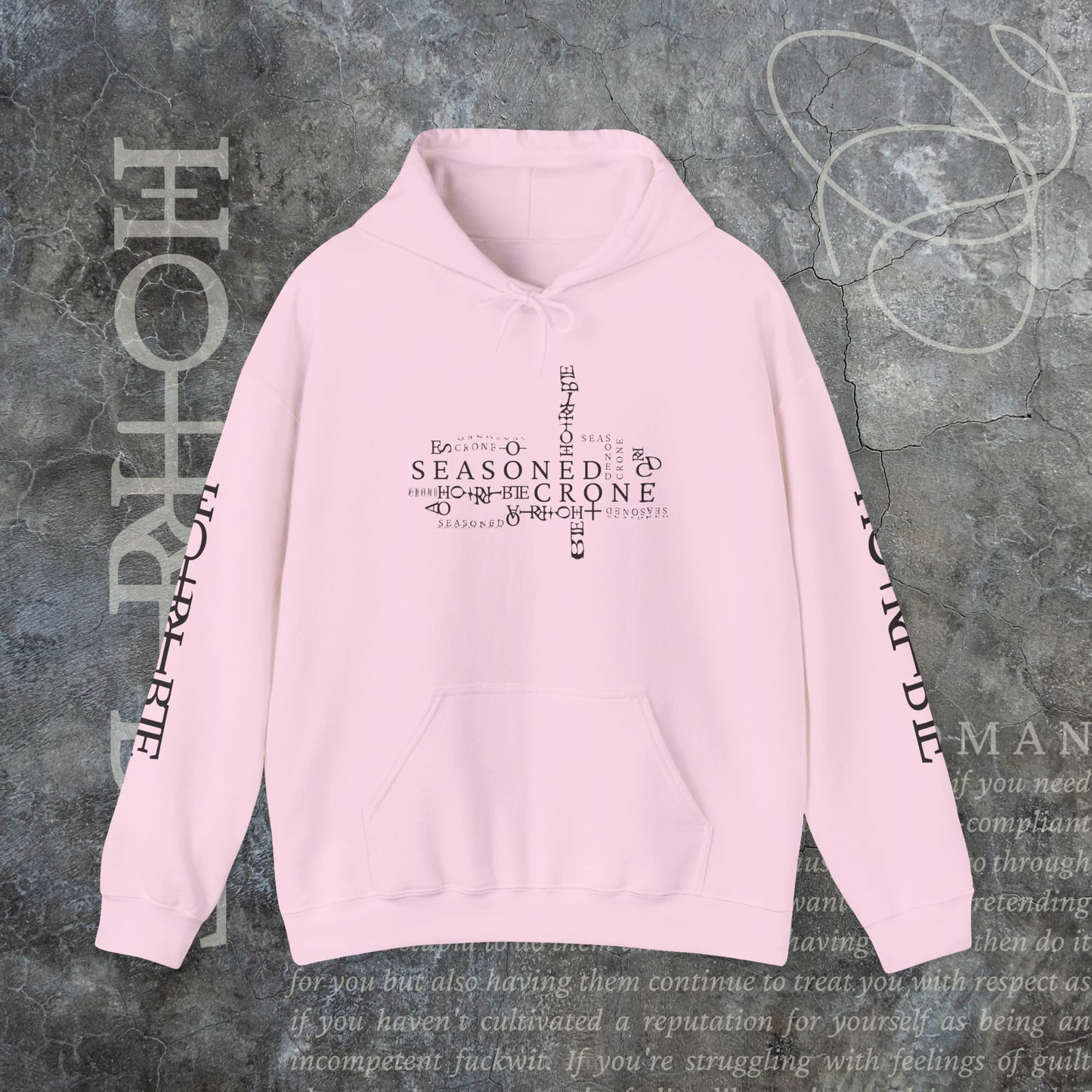 “Seasoned Crone" - Cozy Hoodie