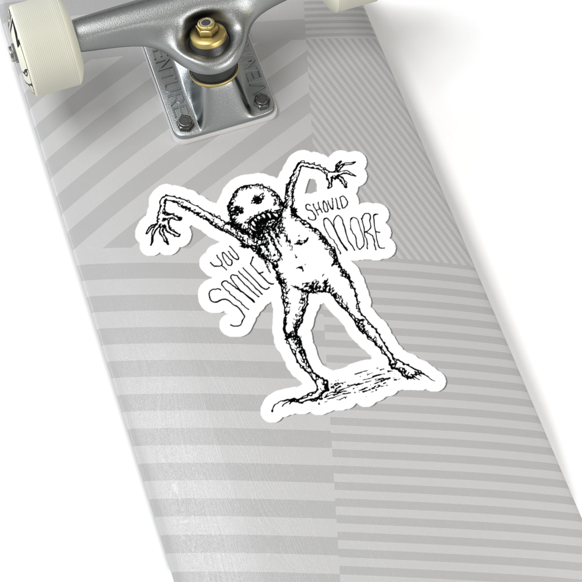 "You Should Smile More" - Kiss-Cut Sticker