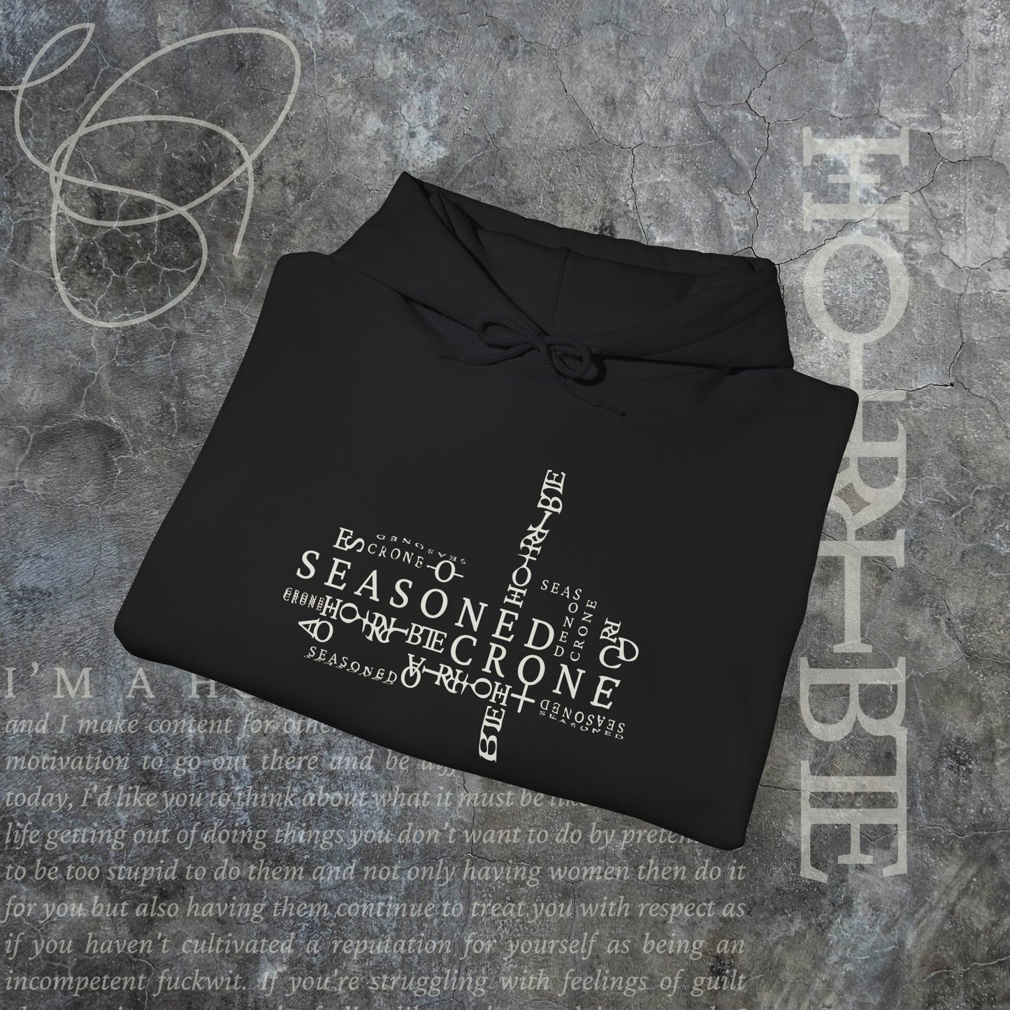 “Seasoned Crone" - Cozy Hoodie