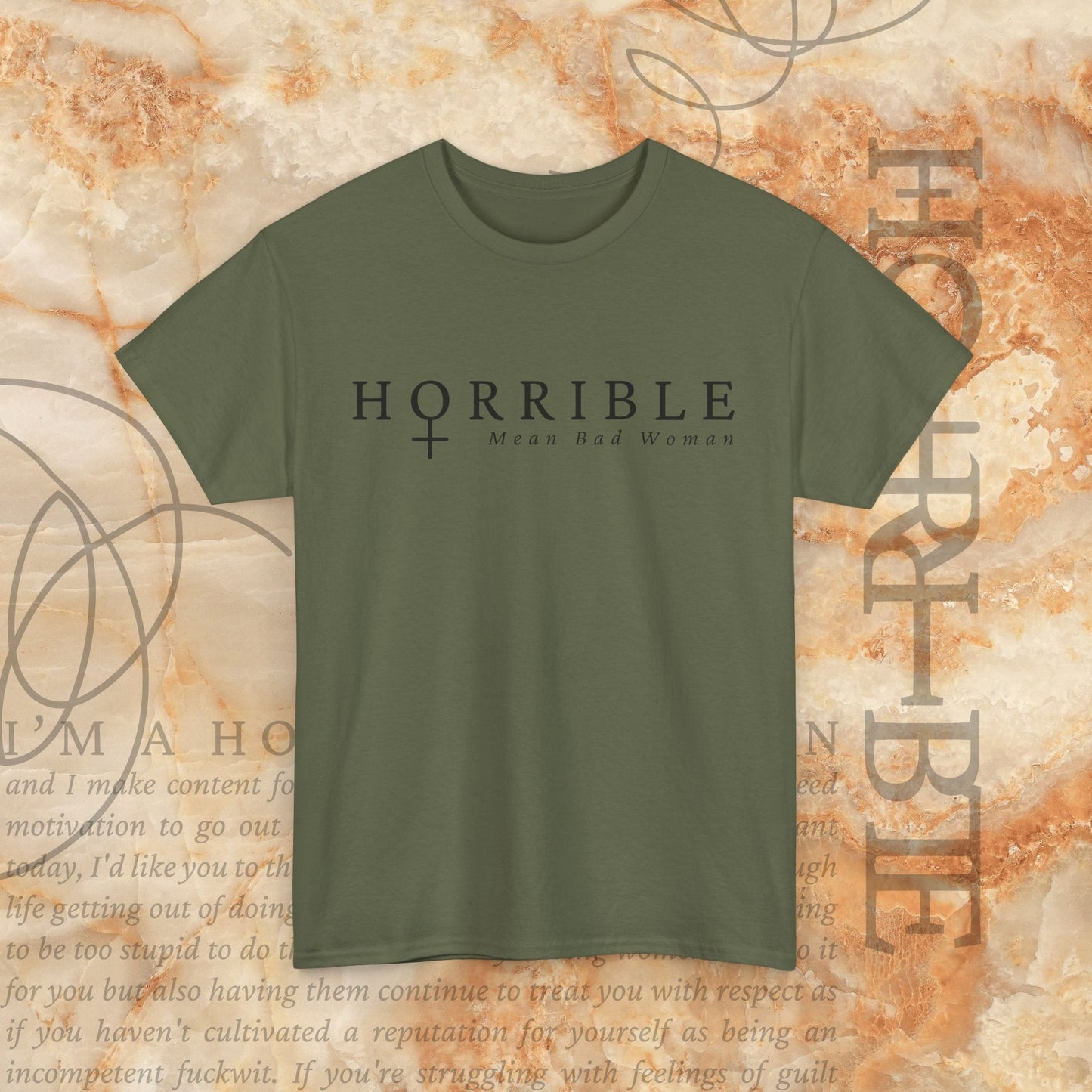 “The Original Horrible Mean Bad Woman” - Heavy Cotton Tee