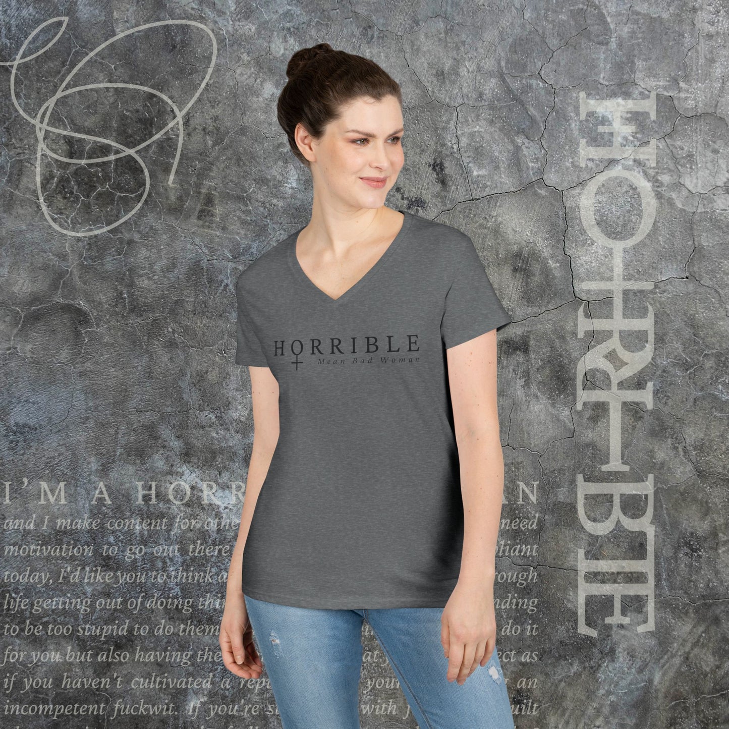 "The Original Horrible Mean Bad Woman" - V-Neck T-Shirt