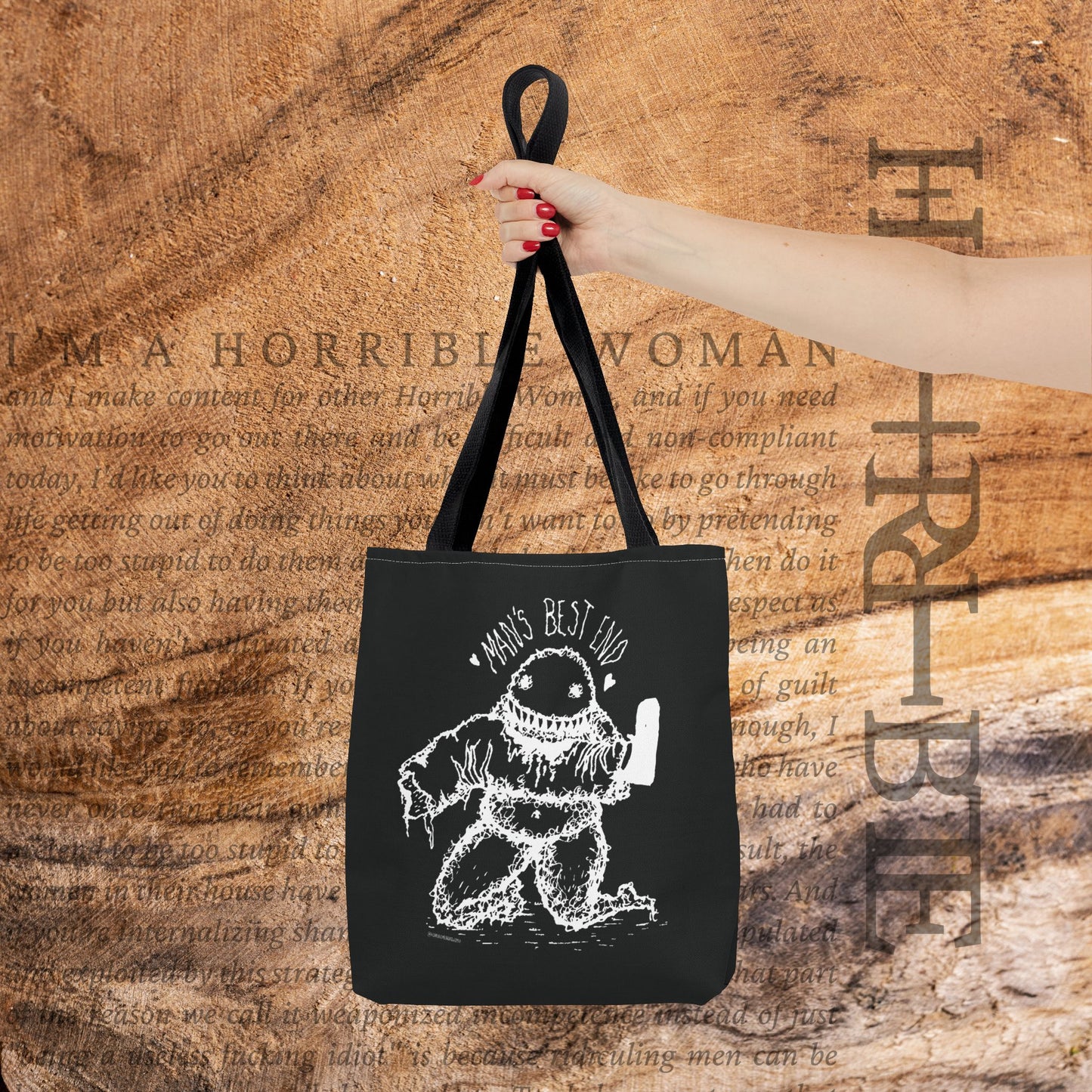 “Man’s Best End” - Black Tote Bag