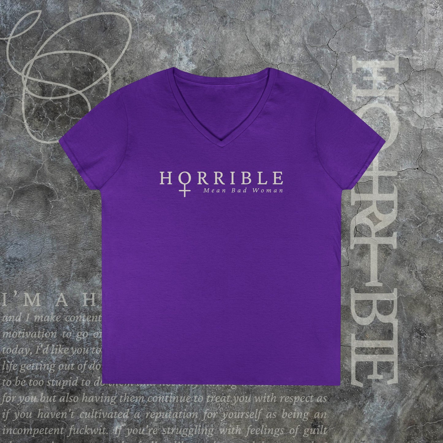 "The Original Horrible Mean Bad Woman" - V-Neck T-Shirt