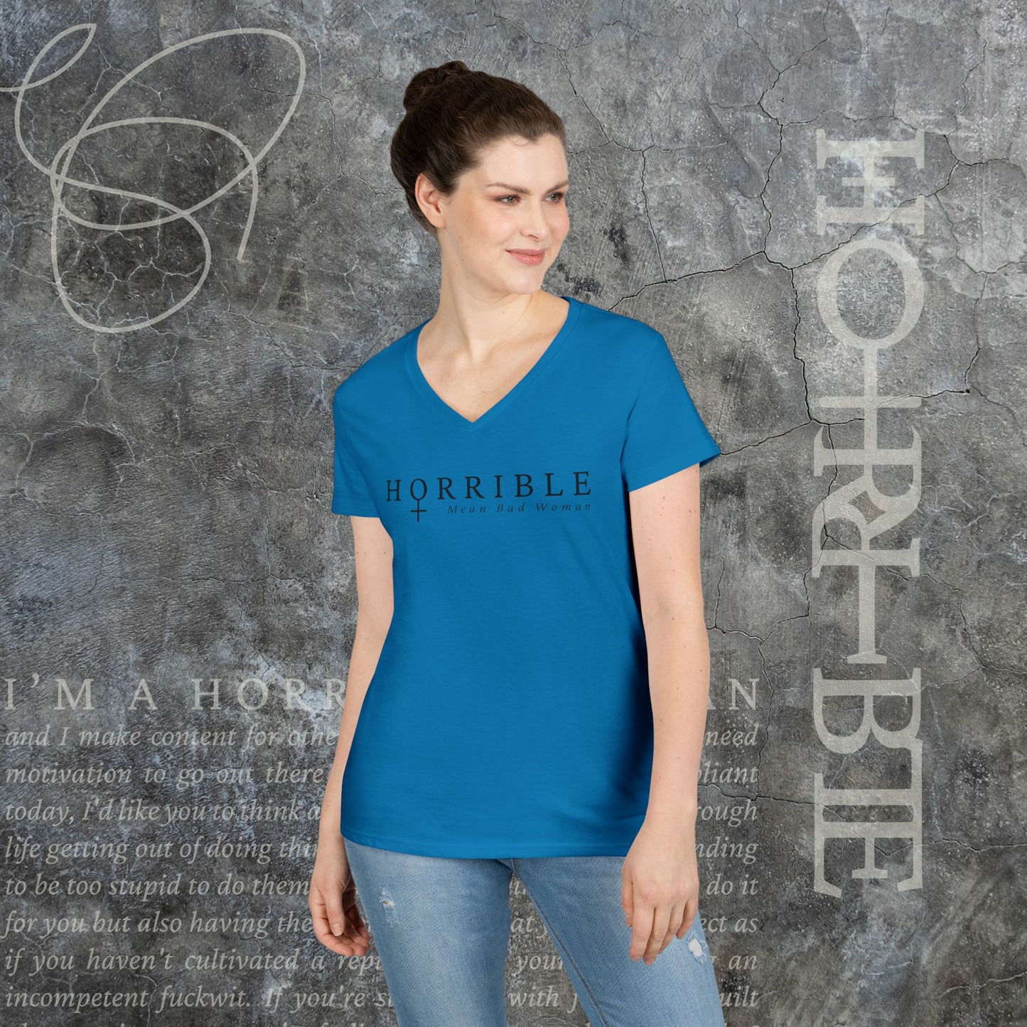 "The Original Horrible Mean Bad Woman" - V-Neck T-Shirt