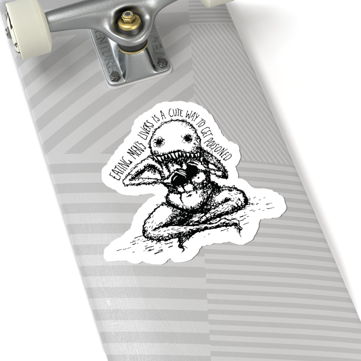 "A Cute Way To Get Poisoned" - Kiss-Cut Sticker