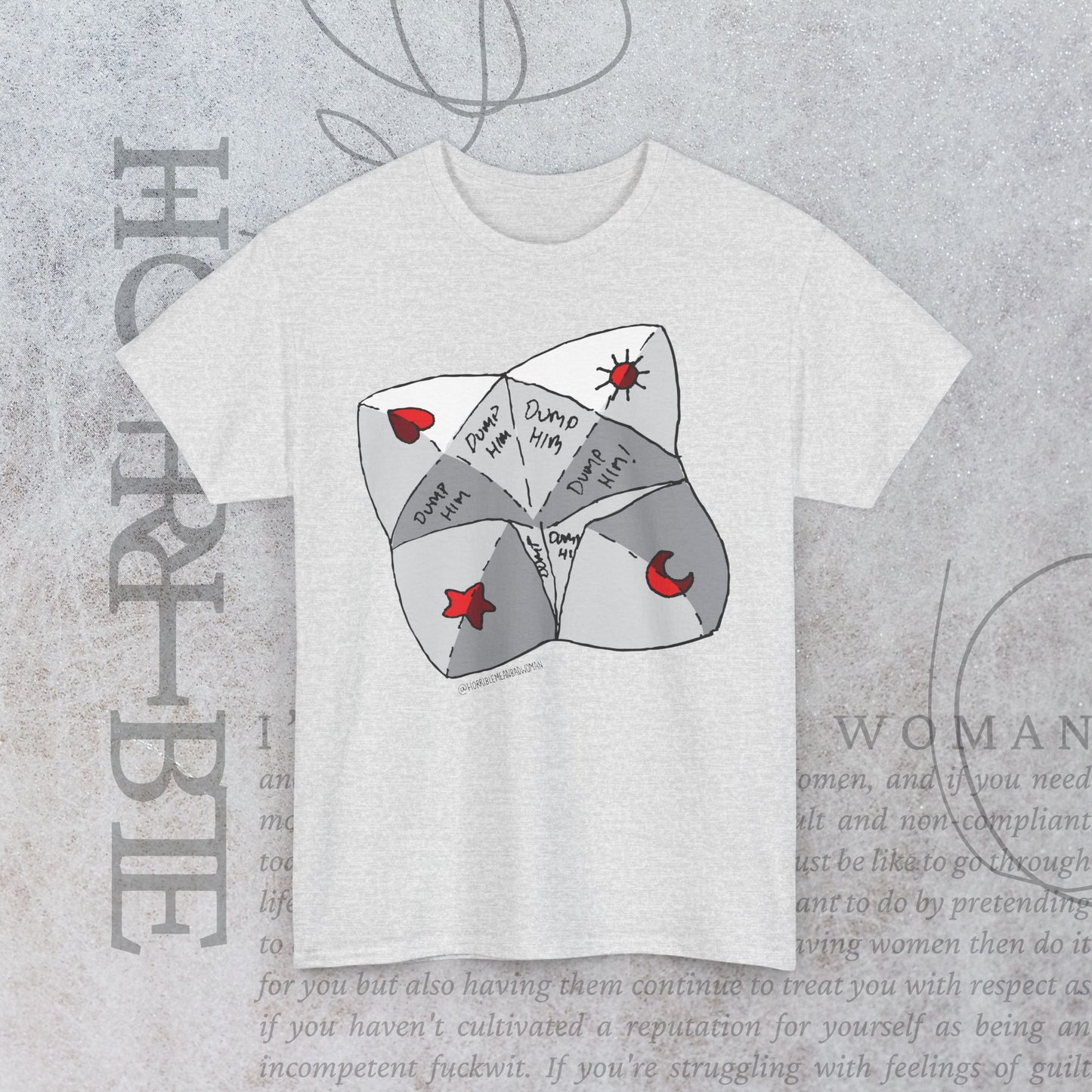 "Dump Him Chatterbox" - Heavy Cotton Tee