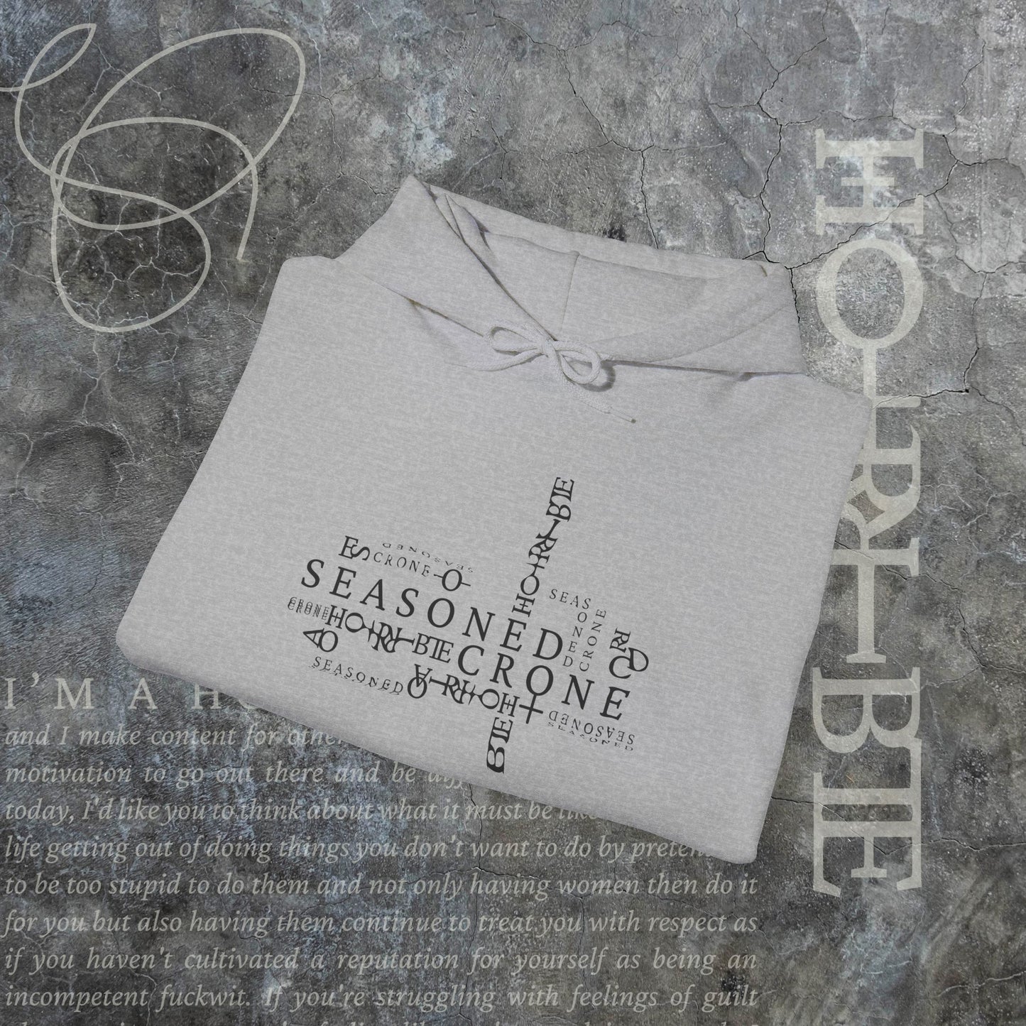 “Seasoned Crone" - Cozy Hoodie