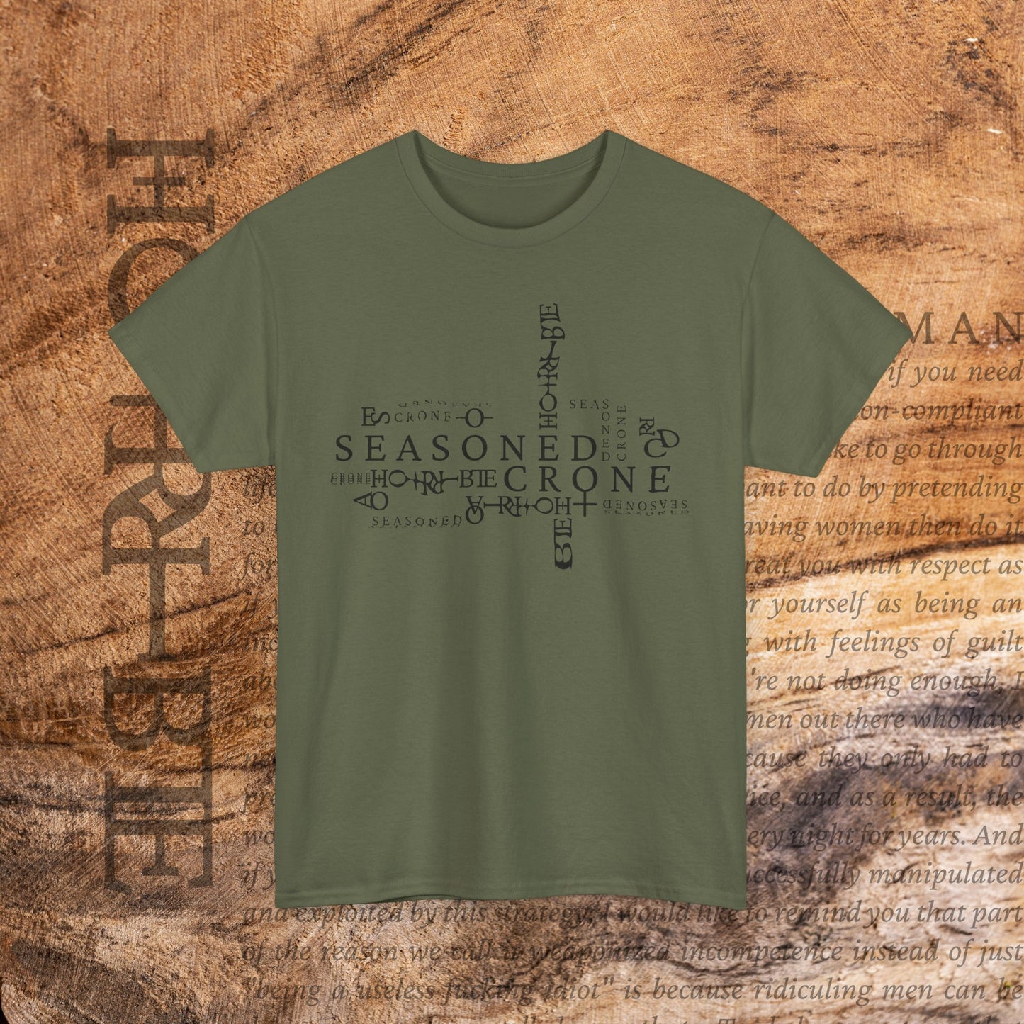 “Seasoned Crone” - Heavy Cotton Tee