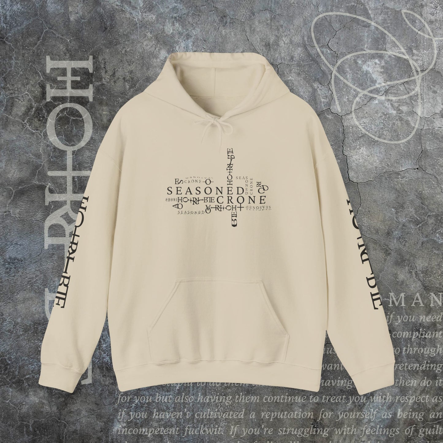 “Seasoned Crone" - Cozy Hoodie