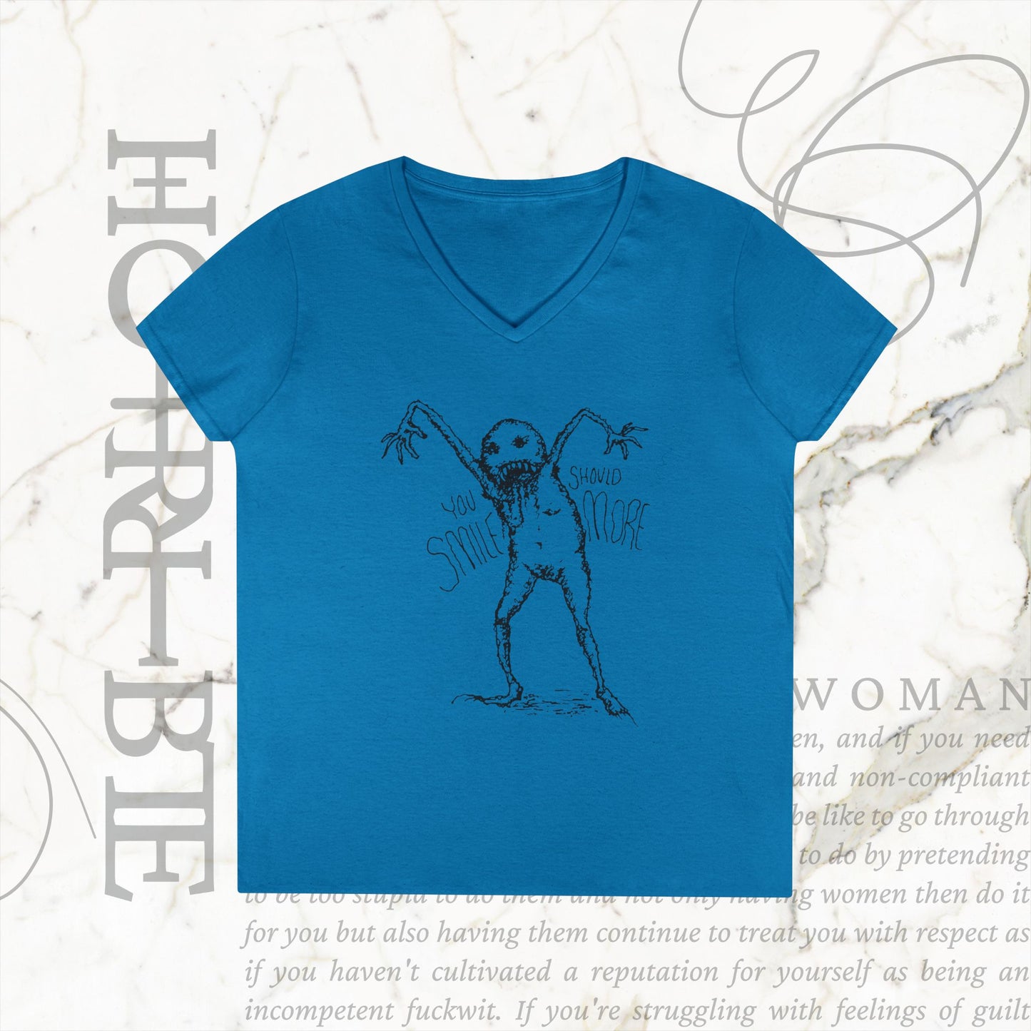 "You Should Smile More" - V-Neck T-Shirt