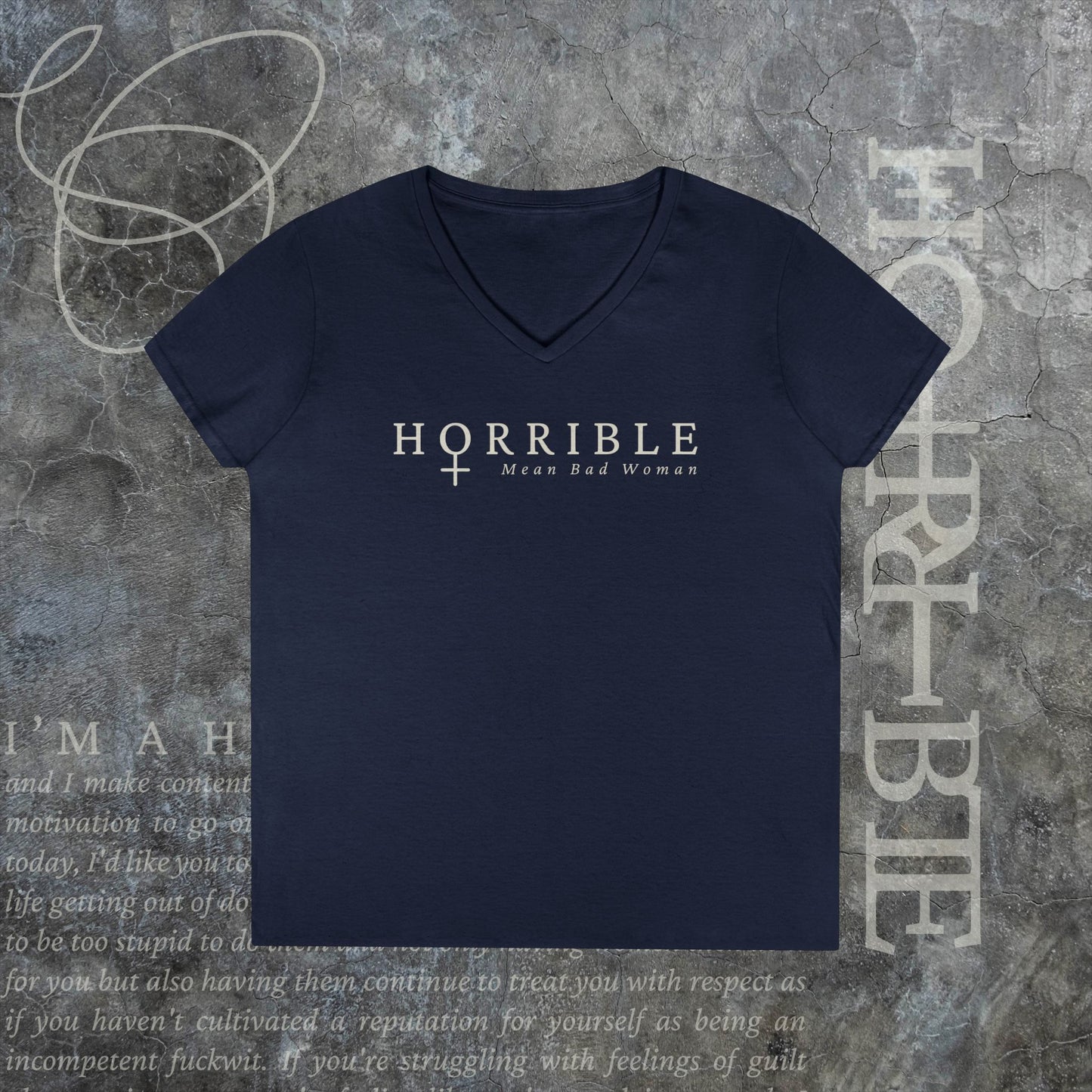 "The Original Horrible Mean Bad Woman" - V-Neck T-Shirt