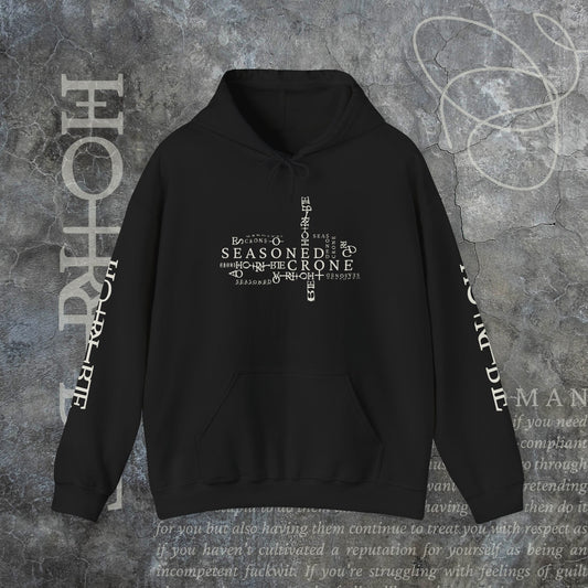 “Seasoned Crone" - Cozy Hoodie