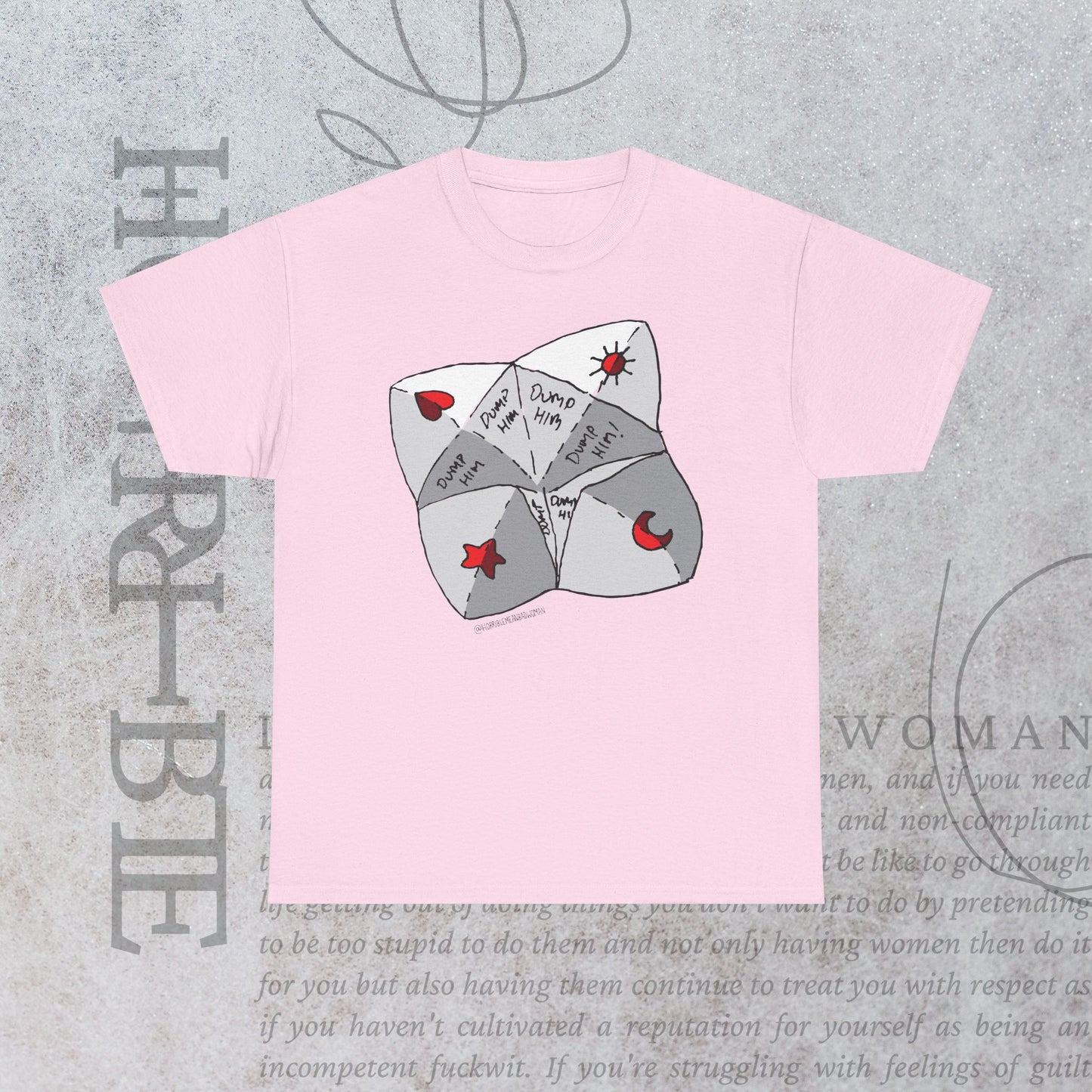 "Dump Him Chatterbox" - Heavy Cotton Tee