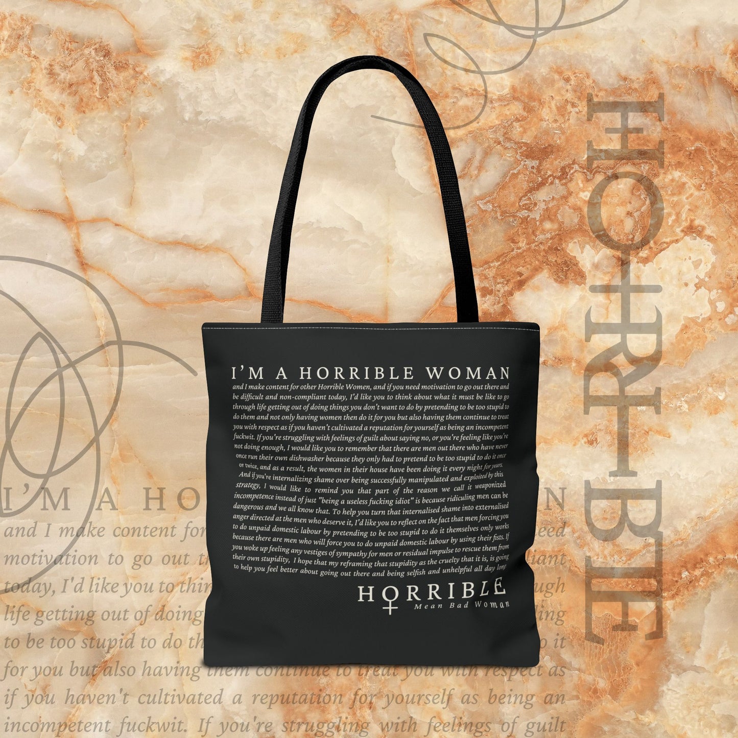 “A Horrible Rant For Horrible Women” -  Black Tote Bag