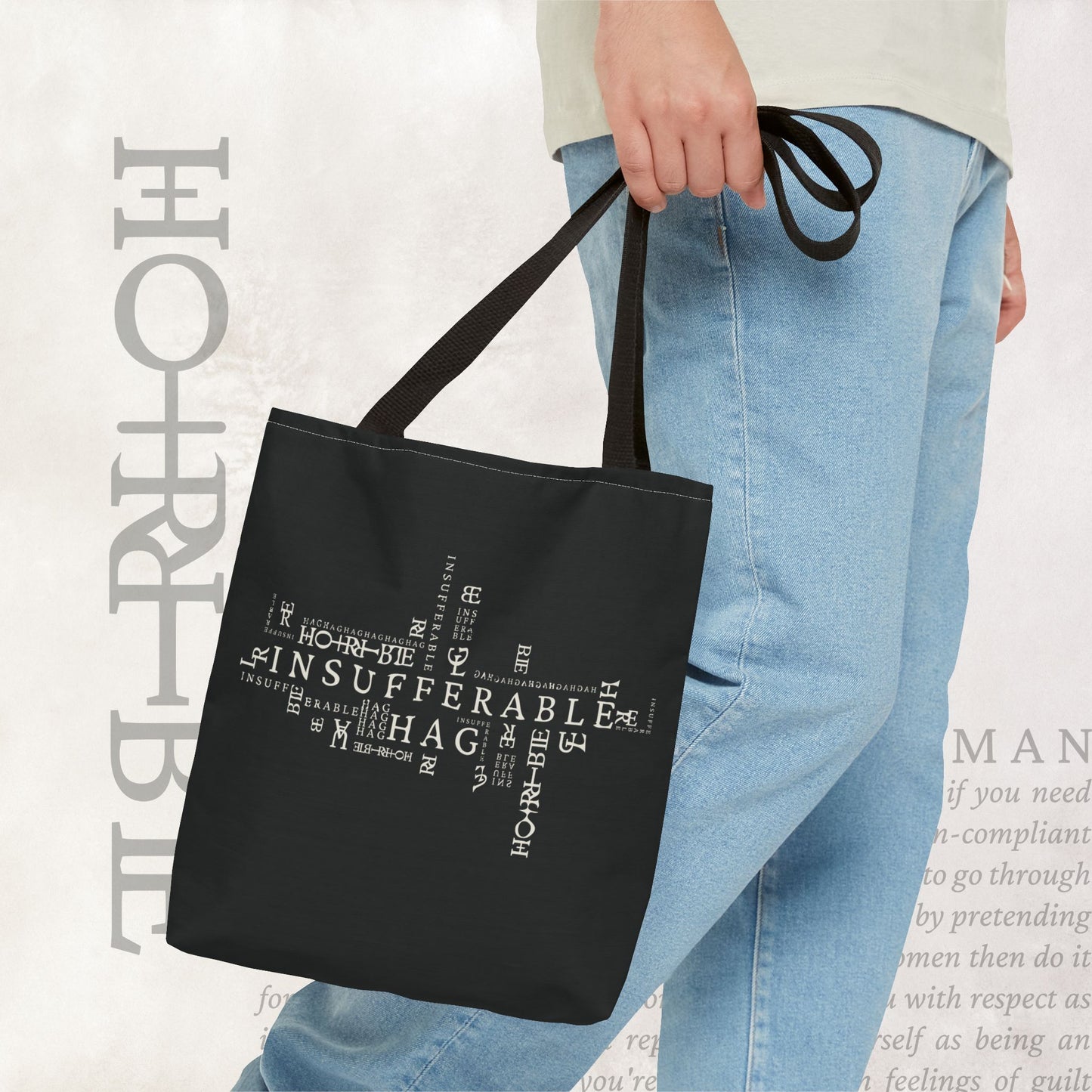 "Insufferable Hag" - Black Tote Bag