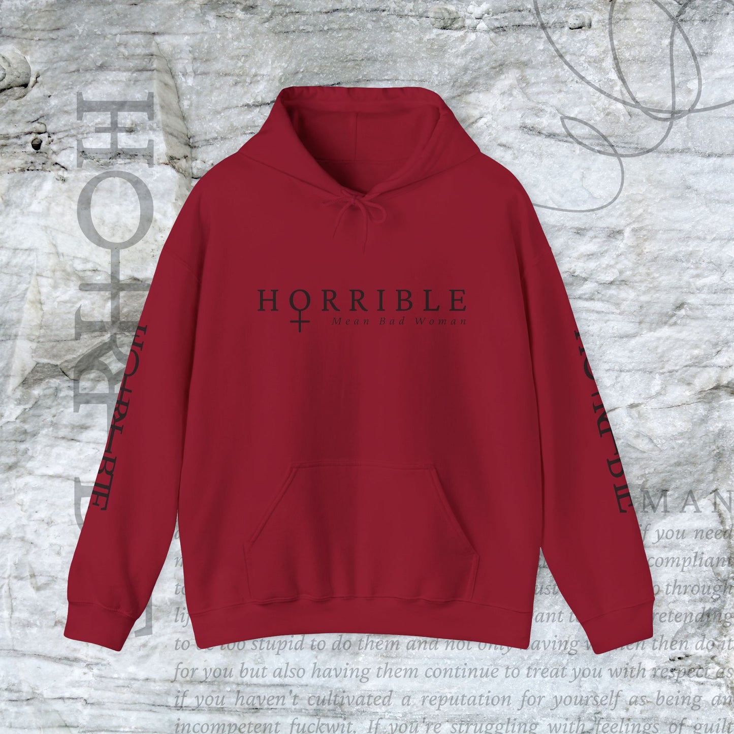 "The Original Horrible Mean Bad Woman” - Cozy Hoodie
