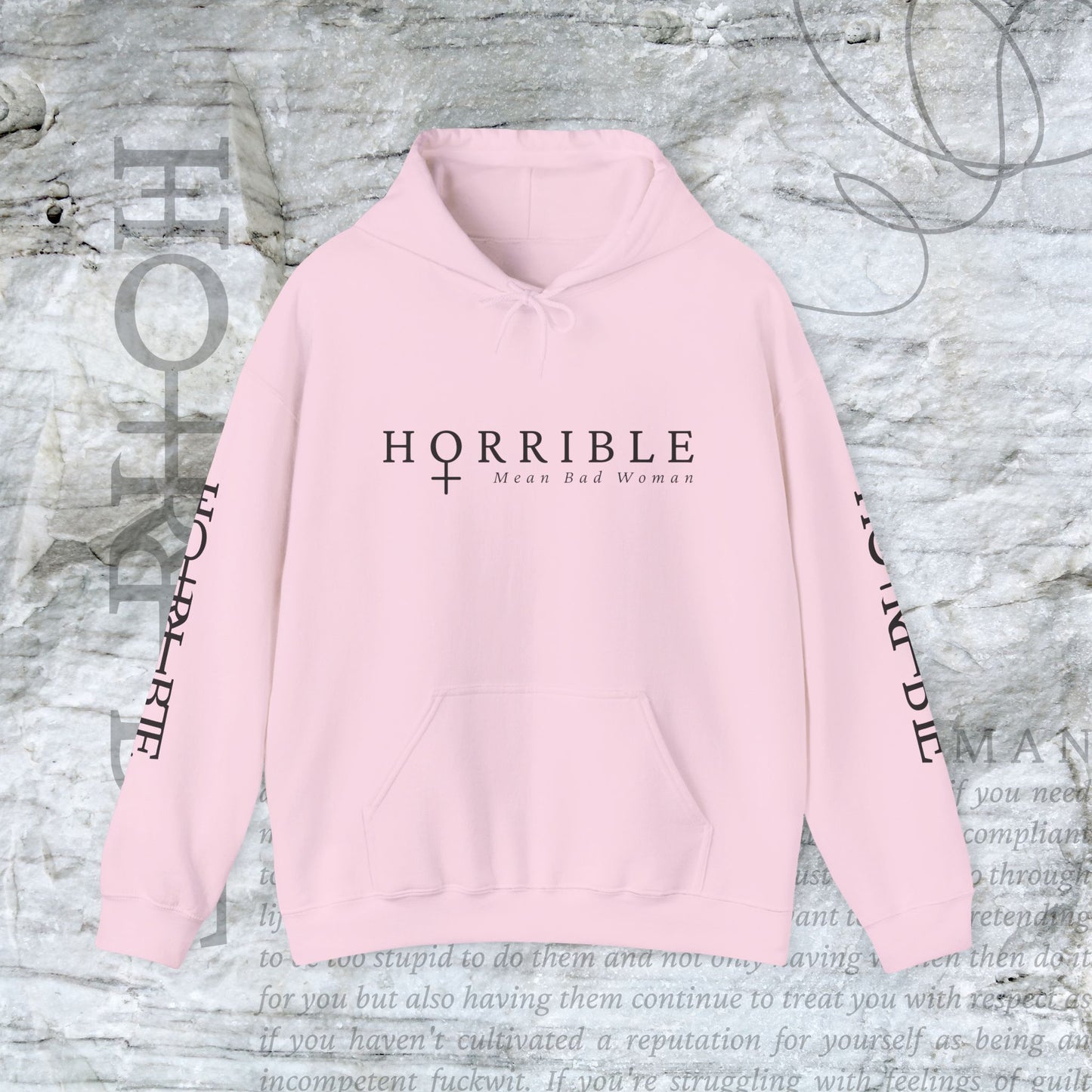 "The Original Horrible Mean Bad Woman” - Cozy Hoodie