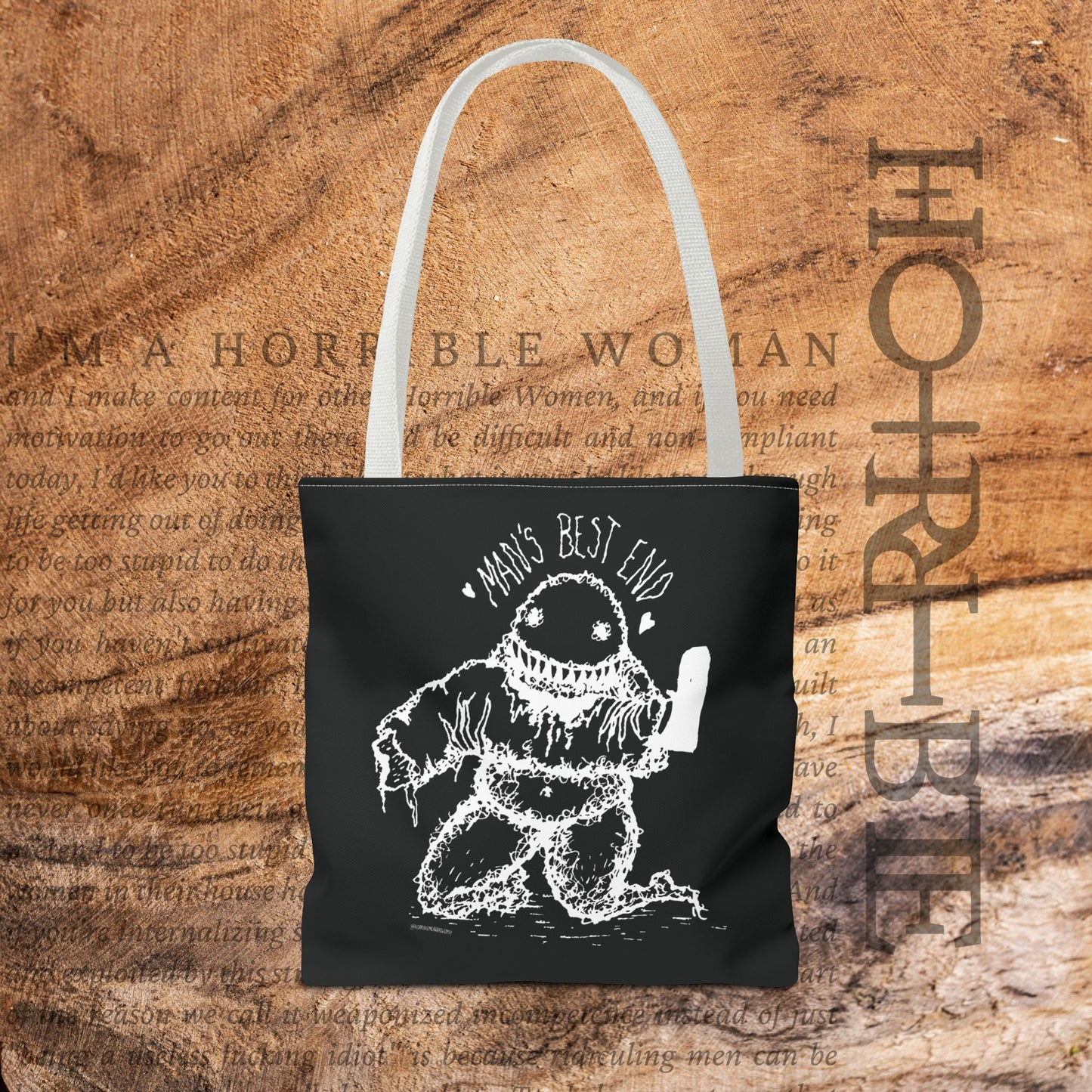 “Man’s Best End” - Black Tote Bag